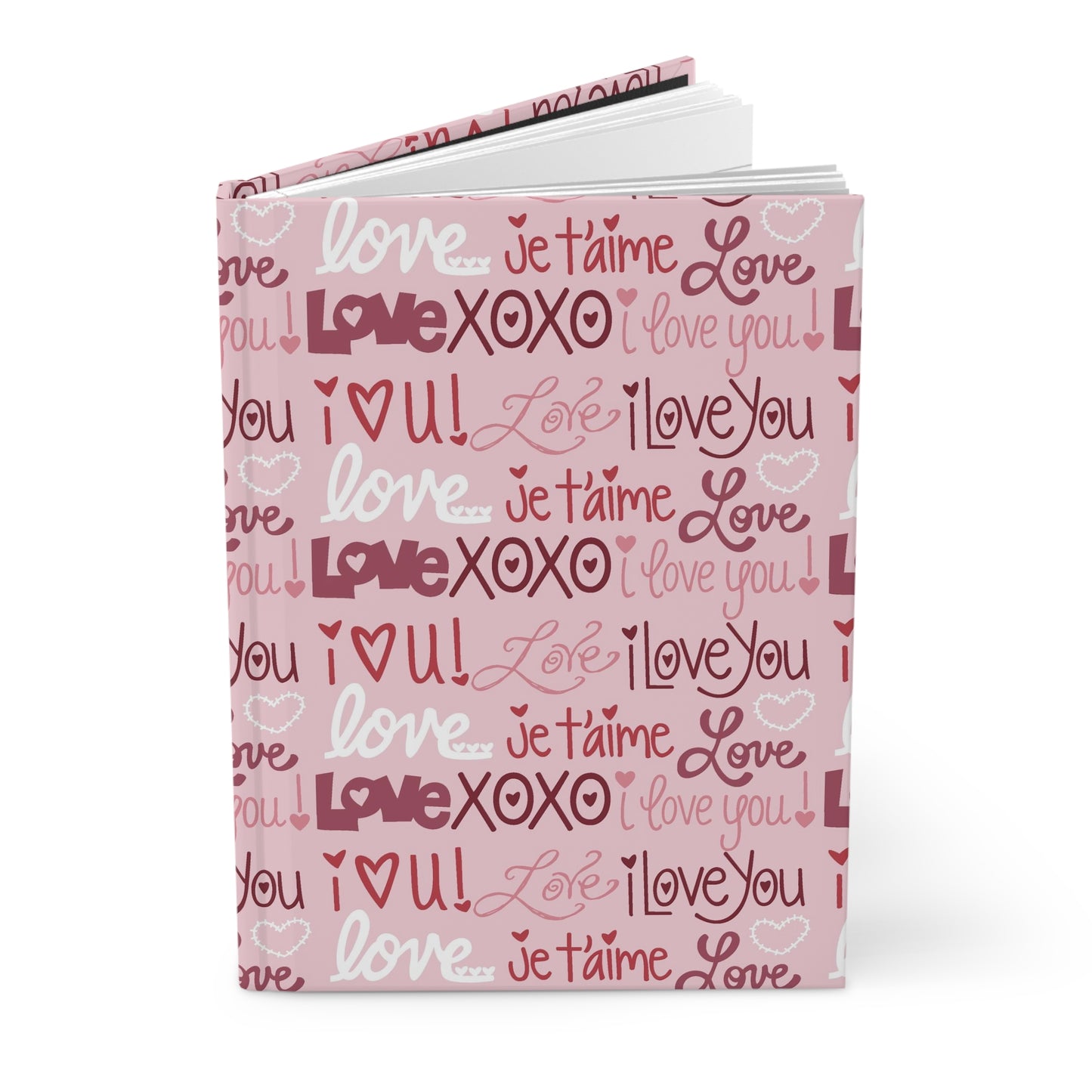 I Love You - LOVE - Pink, Red, and White - Hardcover Lined Journal Matte