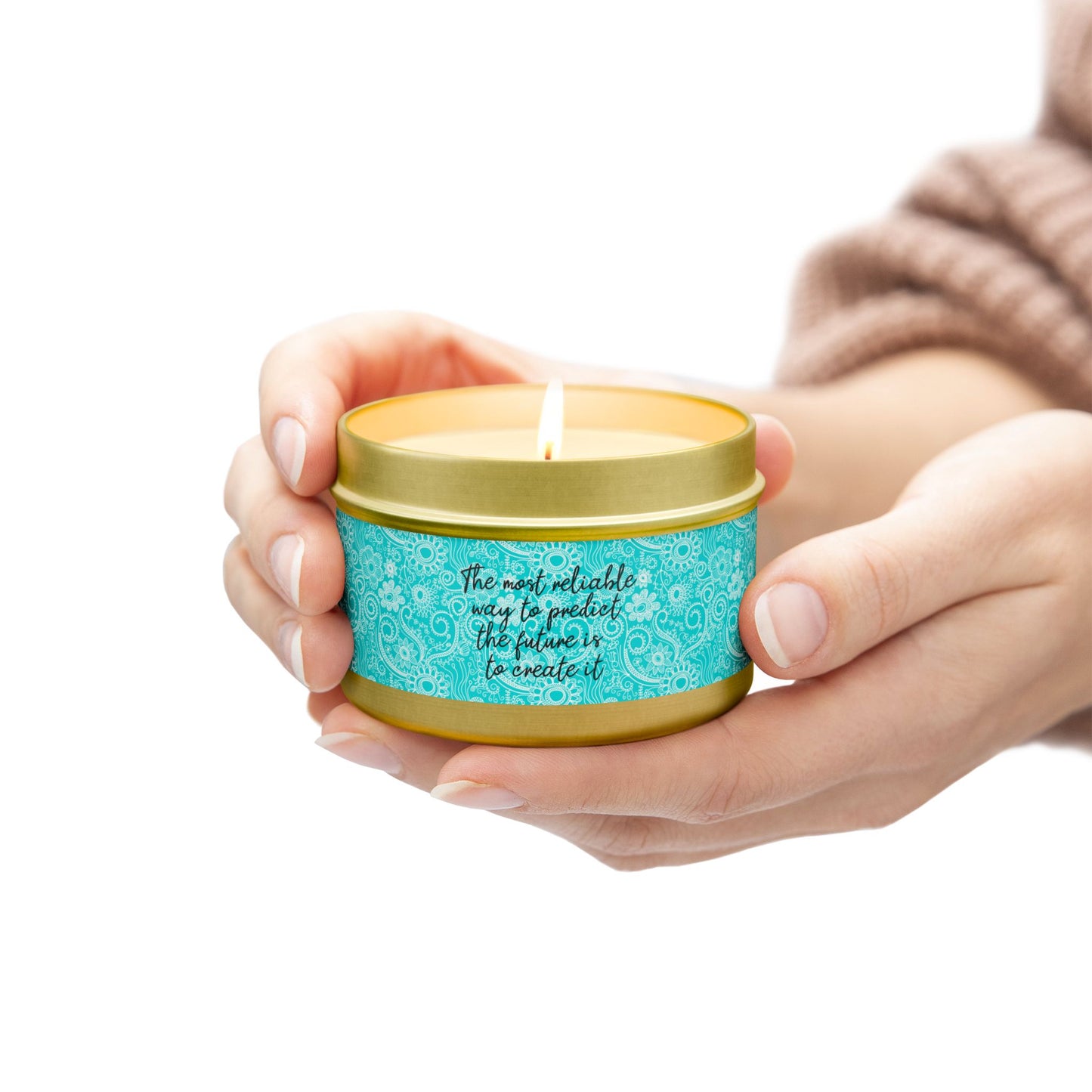 The Most Reliable Way to Predict the Future is to Create it - Inspirational - Mindfulness & Self-Care - Scented Tin Candle