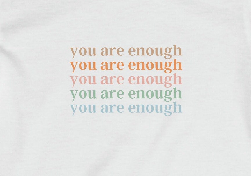 You are Enough - Infant Fine Jersey Tee
