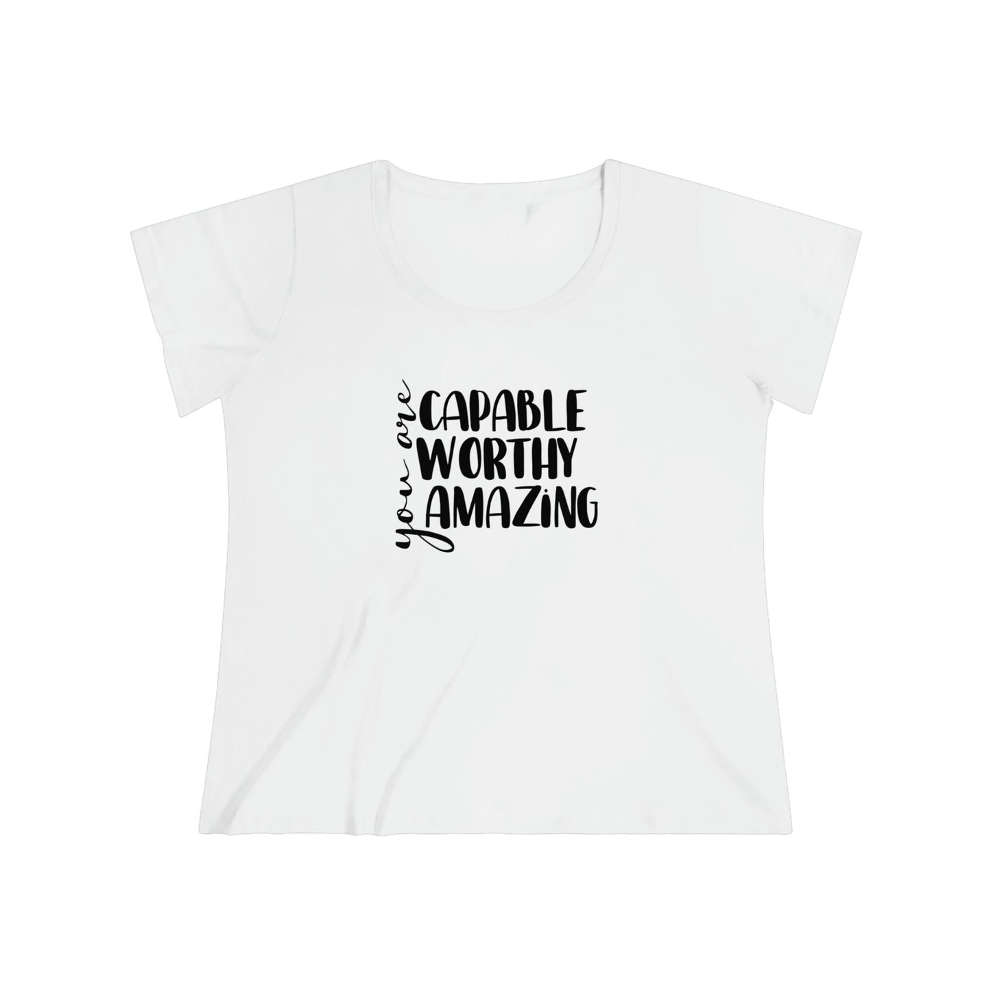 You are Capable, Worthy, Amazing - Women's Curvy Tee