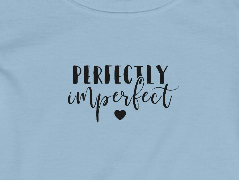 Perfectly Imperfect - Infant Fine Jersey Tee