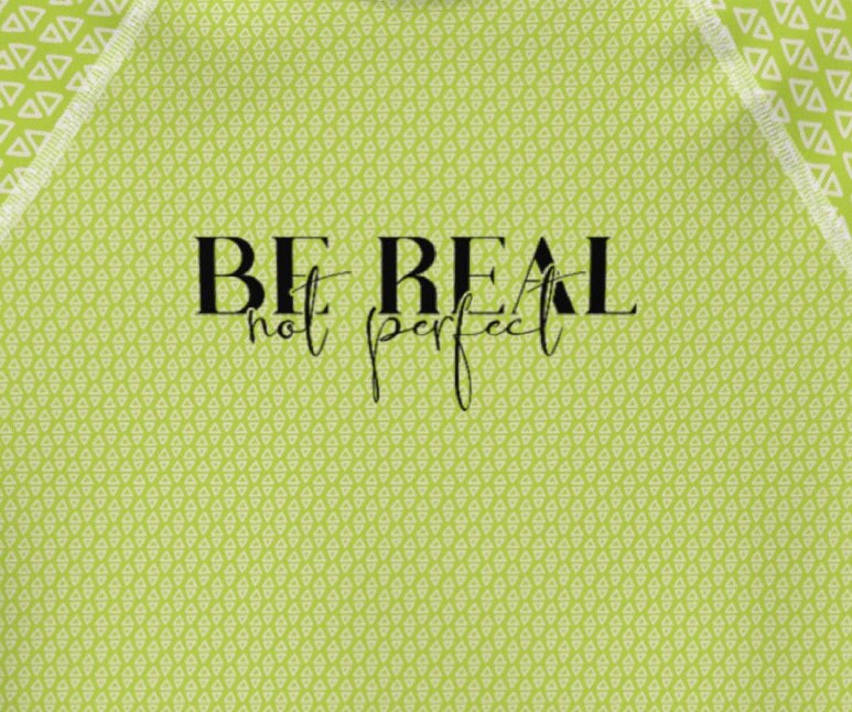 BE REAL, Not Perfect - Authentic, Strong, Brave, Courageous, Worthy, Amazing, Capable, Smart - Youth Rash Guard
