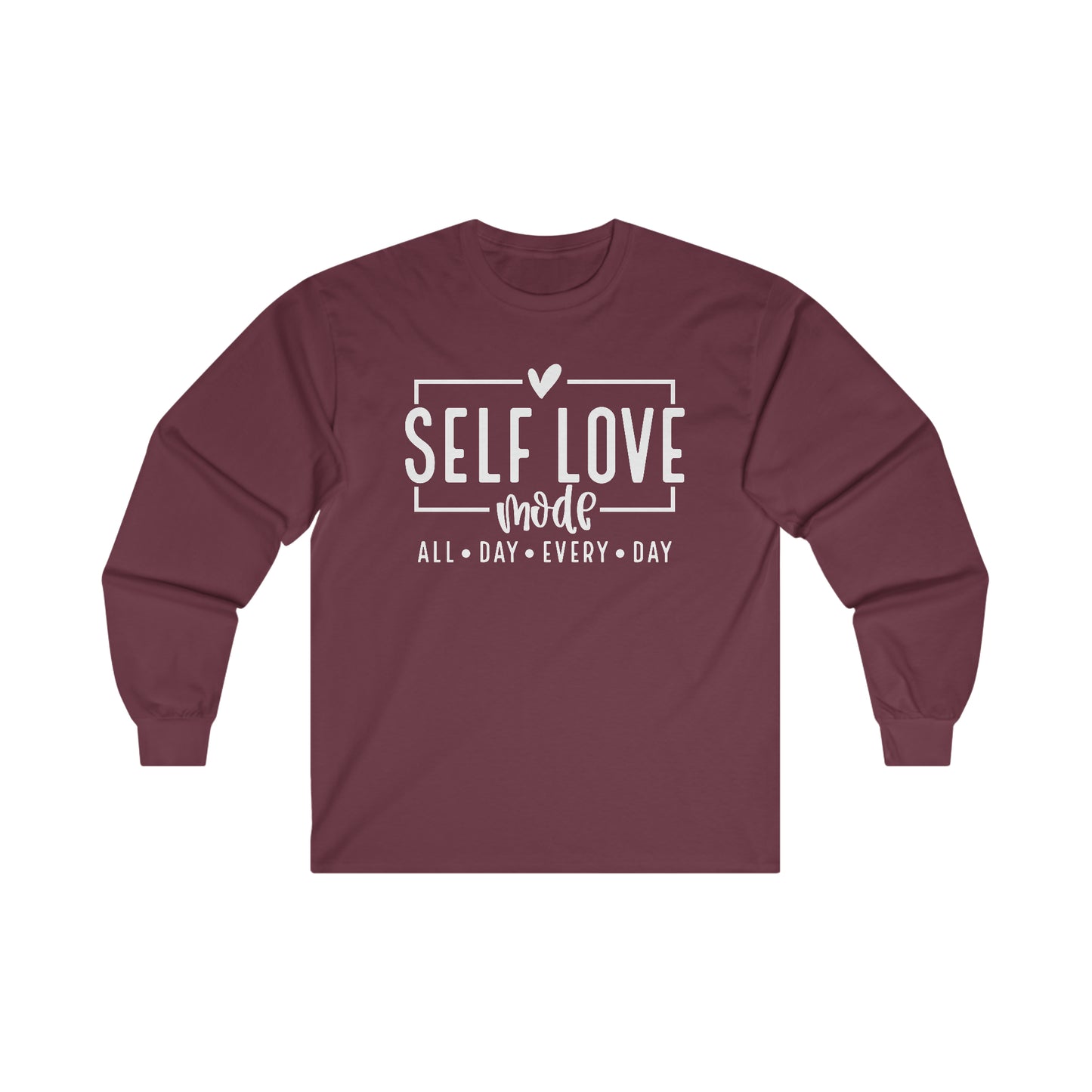Self Love Mode - All Day Every Day - Heart - Ultra Cotton Long Sleeve Tee