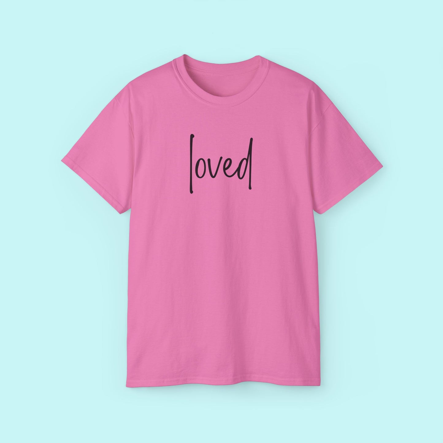 “Loved” Motivational Tee - Strength & Mental Health Awareness Short Sleeve Shirt