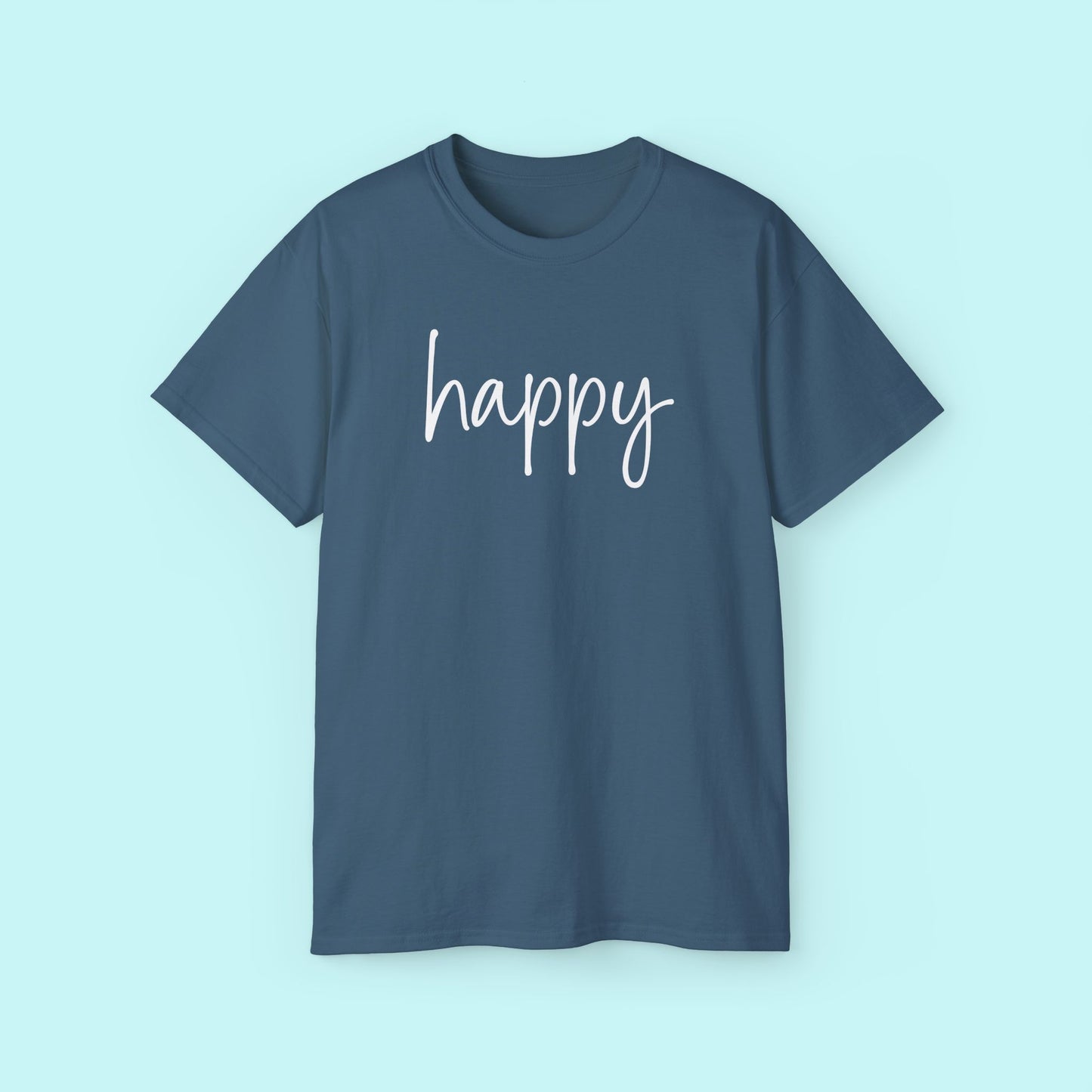 “Happy” Empowerment Tee - Strength & Mental Health Awareness Short Sleeve Shirt