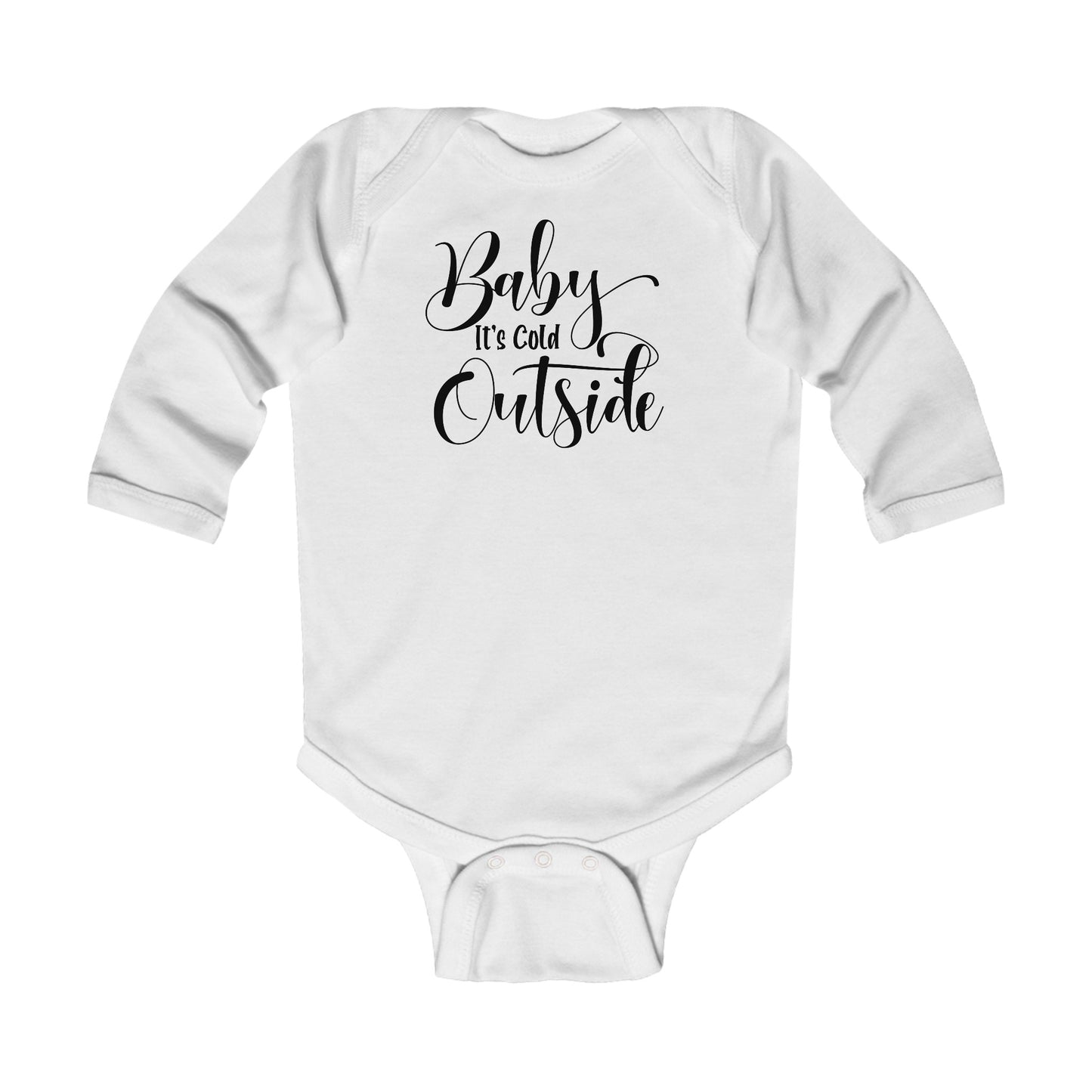 Baby It's Cold Outside - Fun Winter - Cute Winter Words - Infant Long Sleeve Bodysuit