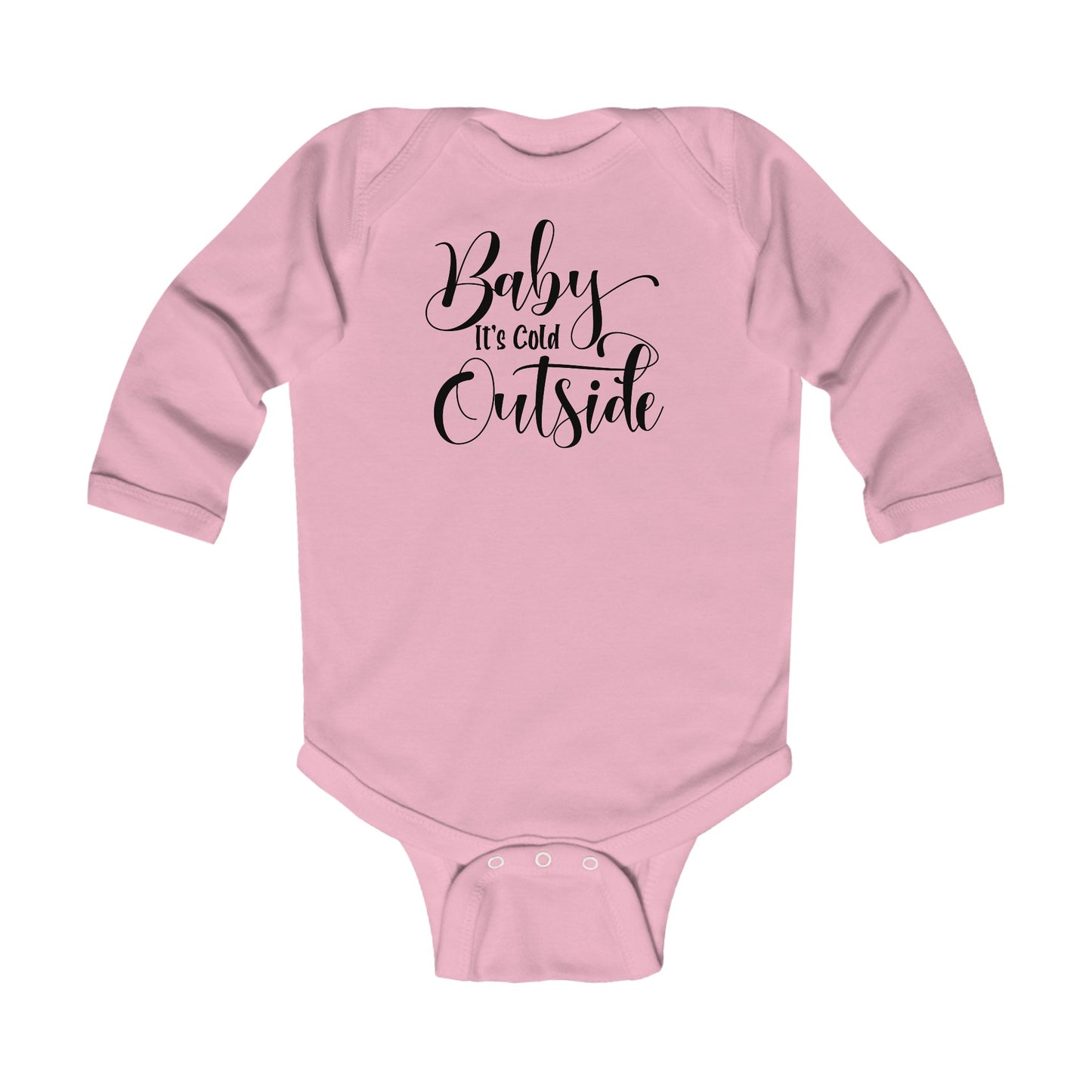 Baby It's Cold Outside - Fun Winter - Cute Winter Words - Infant Long Sleeve Bodysuit