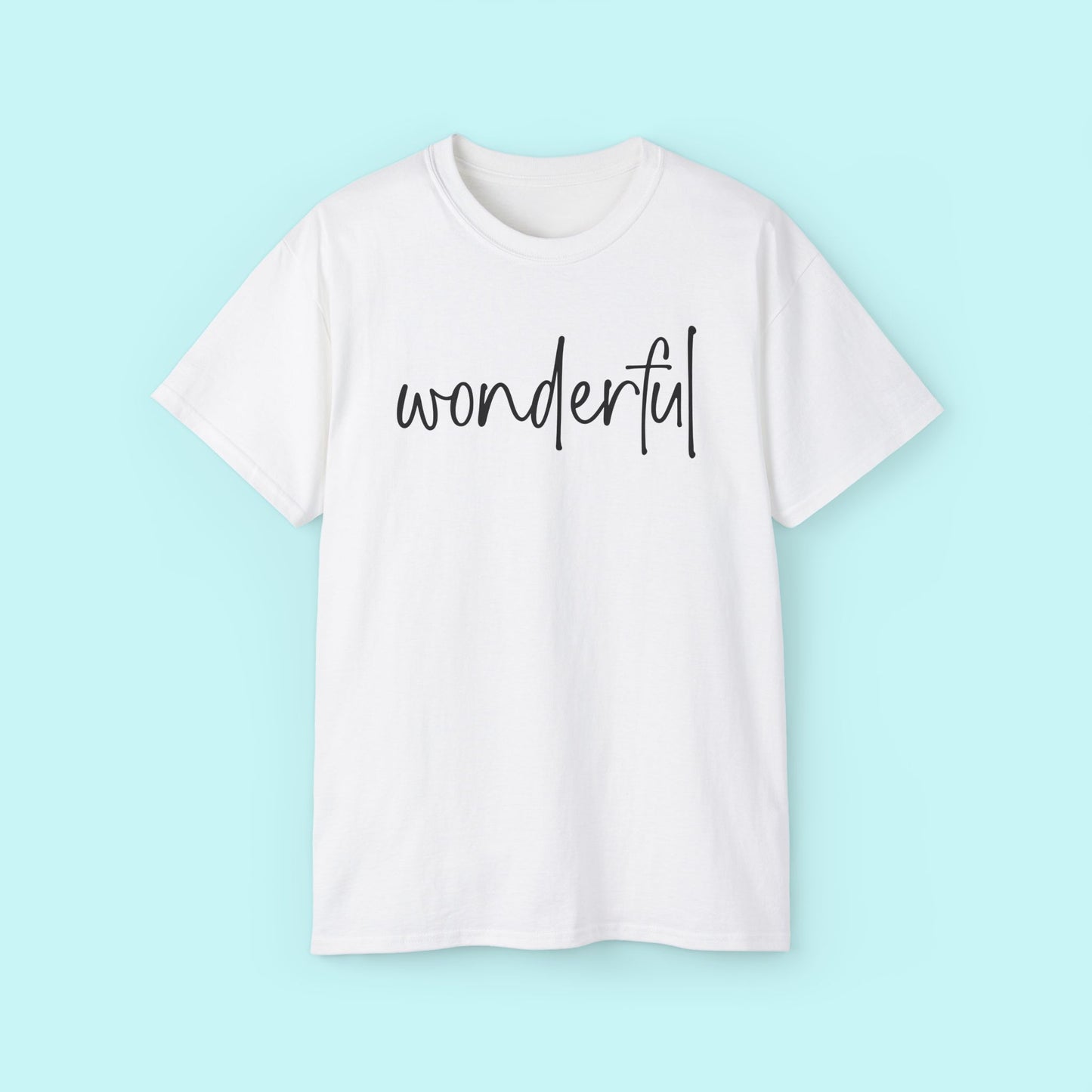 “Wonderful” Empowerment Tee - Strength & Mental Health Awareness Short Sleeve Shirt