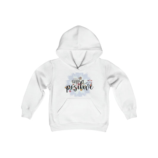 Keep it Positive - Flower Vines - Self Love - Self Acceptance - Inspire - Youth Heavy Blend Hooded Sweatshirt