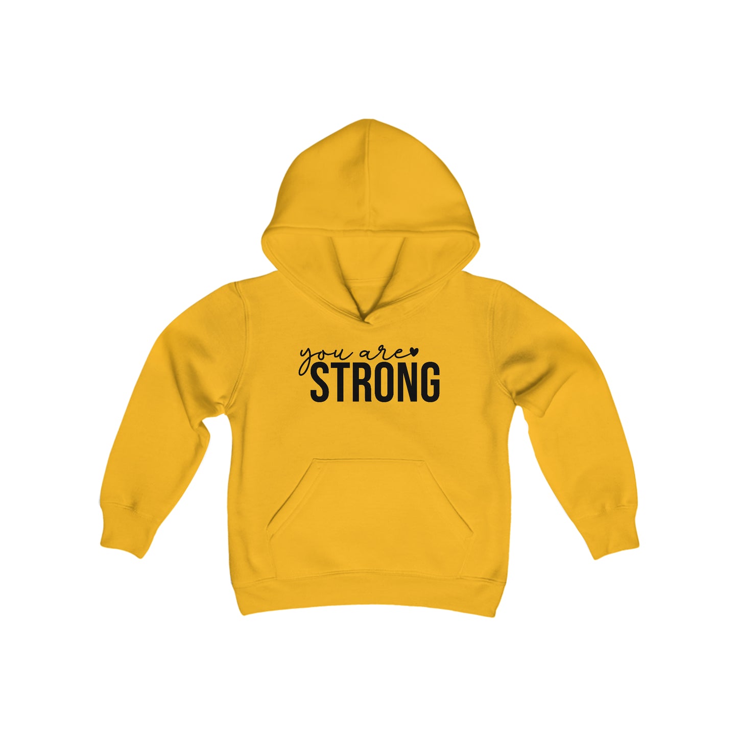 You are STRONG - Self Acceptance - Inspire - Youth Heavy Blend Hooded Sweatshirt