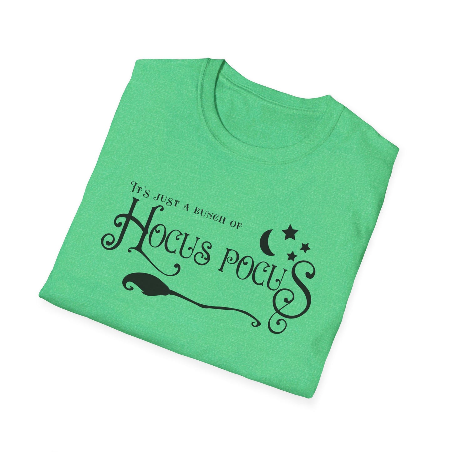 Halloween - It's Just a Bunch of Hocus Pocus - Witch - Broom - Stars - Moon - Unisex Softstyle T-Shirt