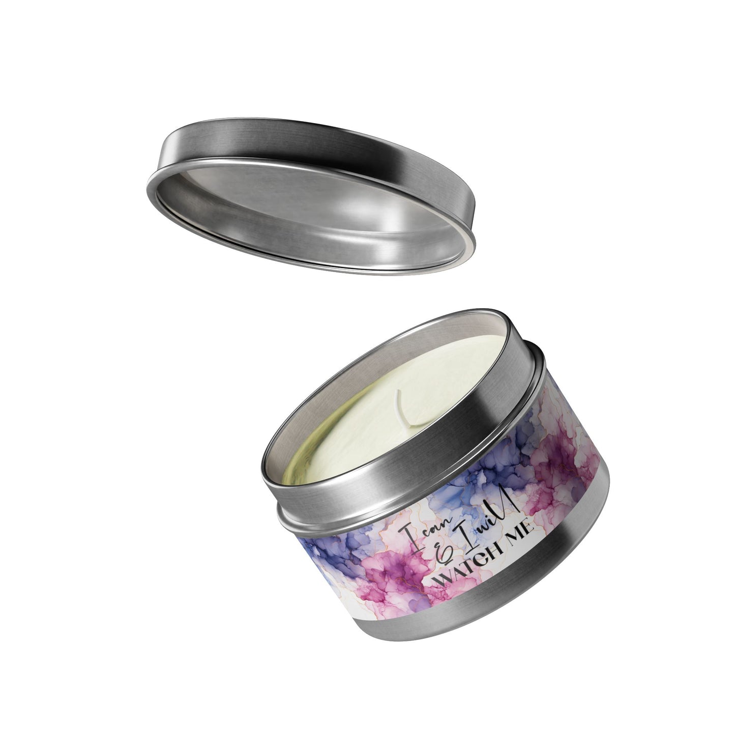 I Can and I Will, Watch Me - Inspirational - Mindfulness & Self-Care - Scented Tin Candle