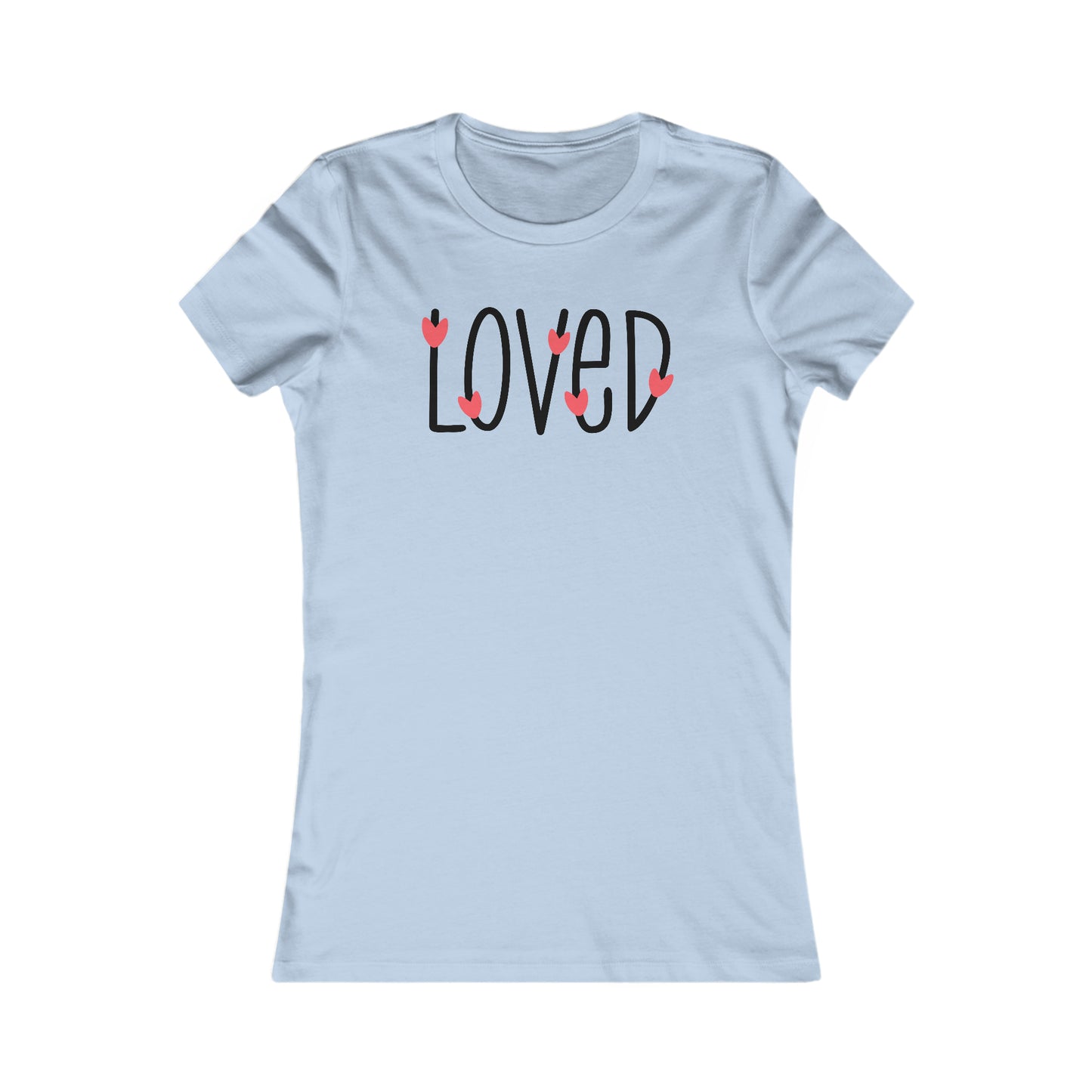 LOVED - Women's Favorite Tee