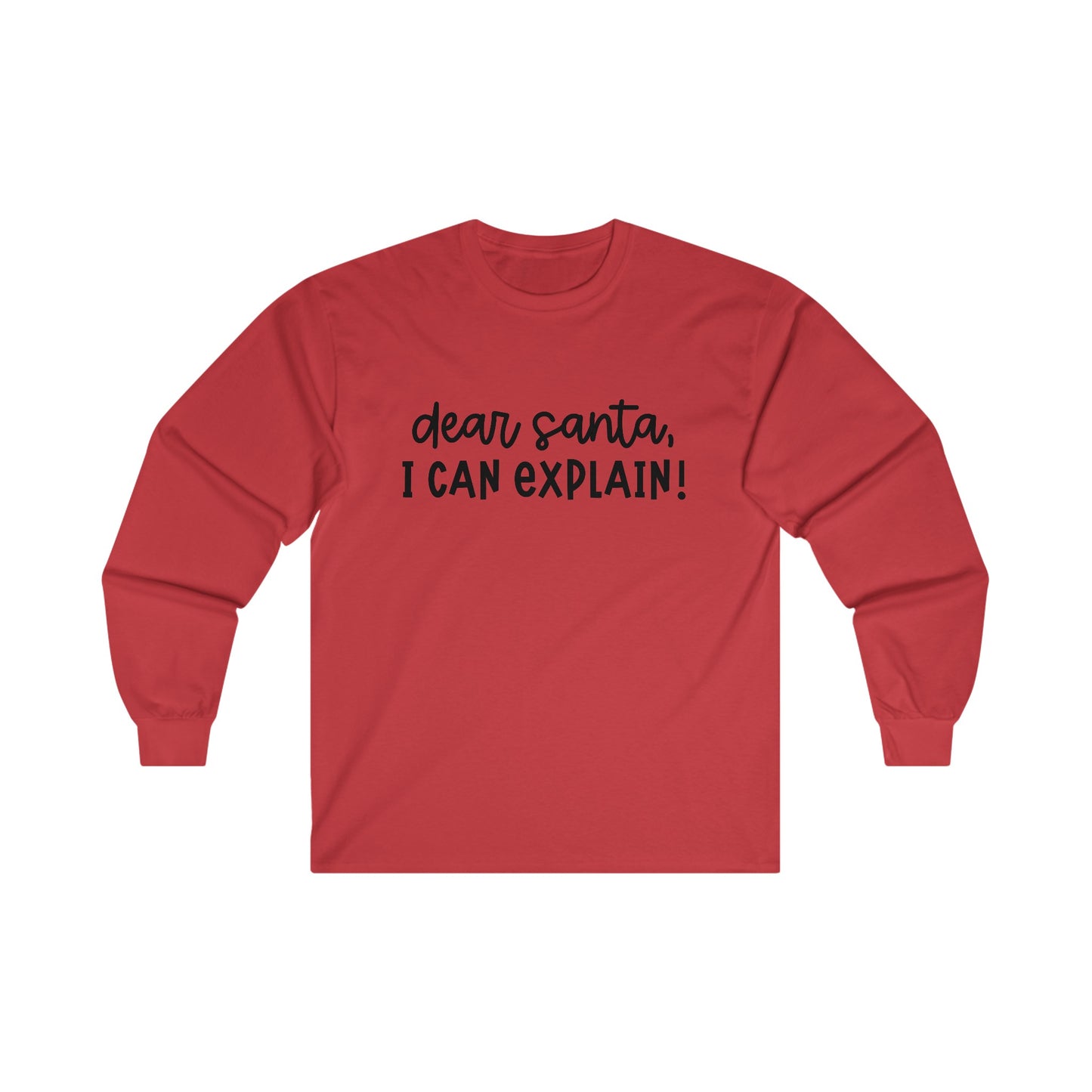 dear santa... I can explain! - Ultra Cotton Long Sleeve Tee