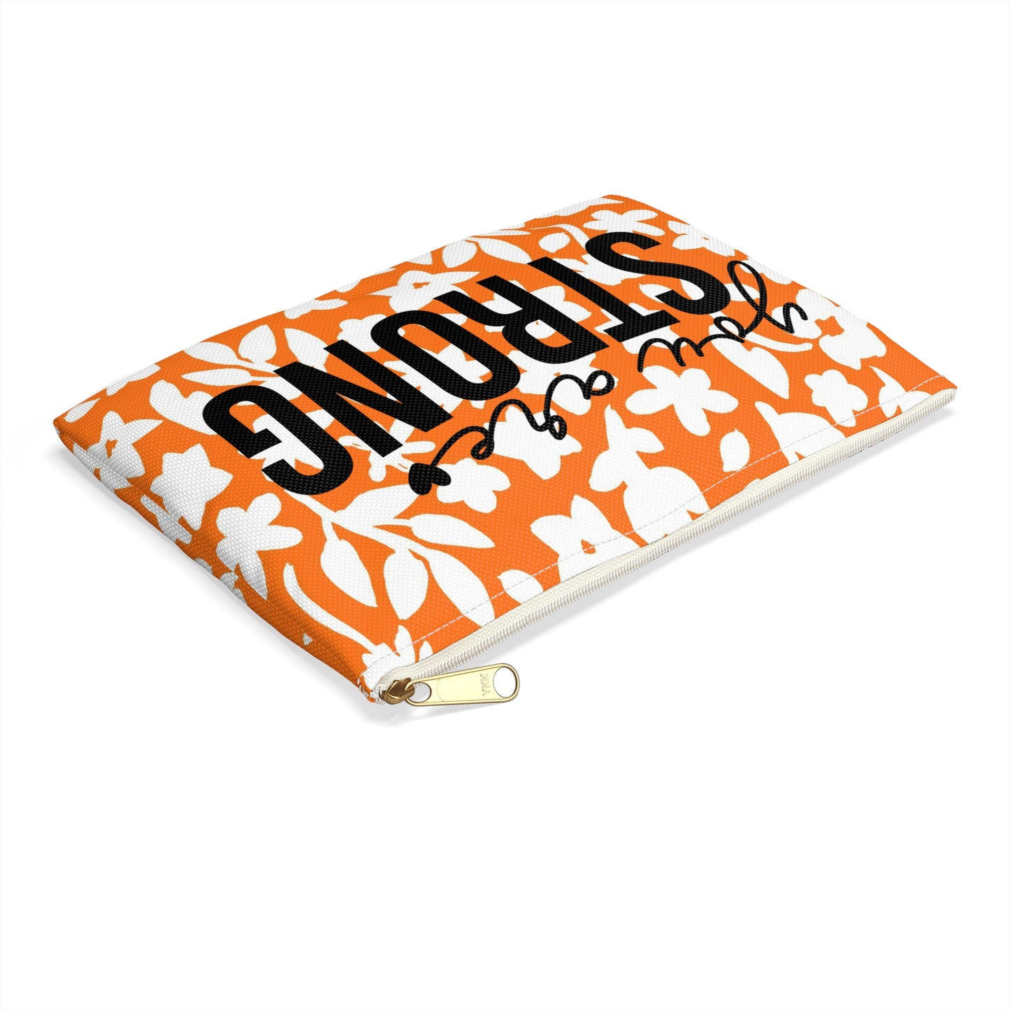 Orange with White Flowers - You are Strong - Inspirational -  Accessory Pouch / Makeup Case / Travel Pouch / Pencil Case / Art Case