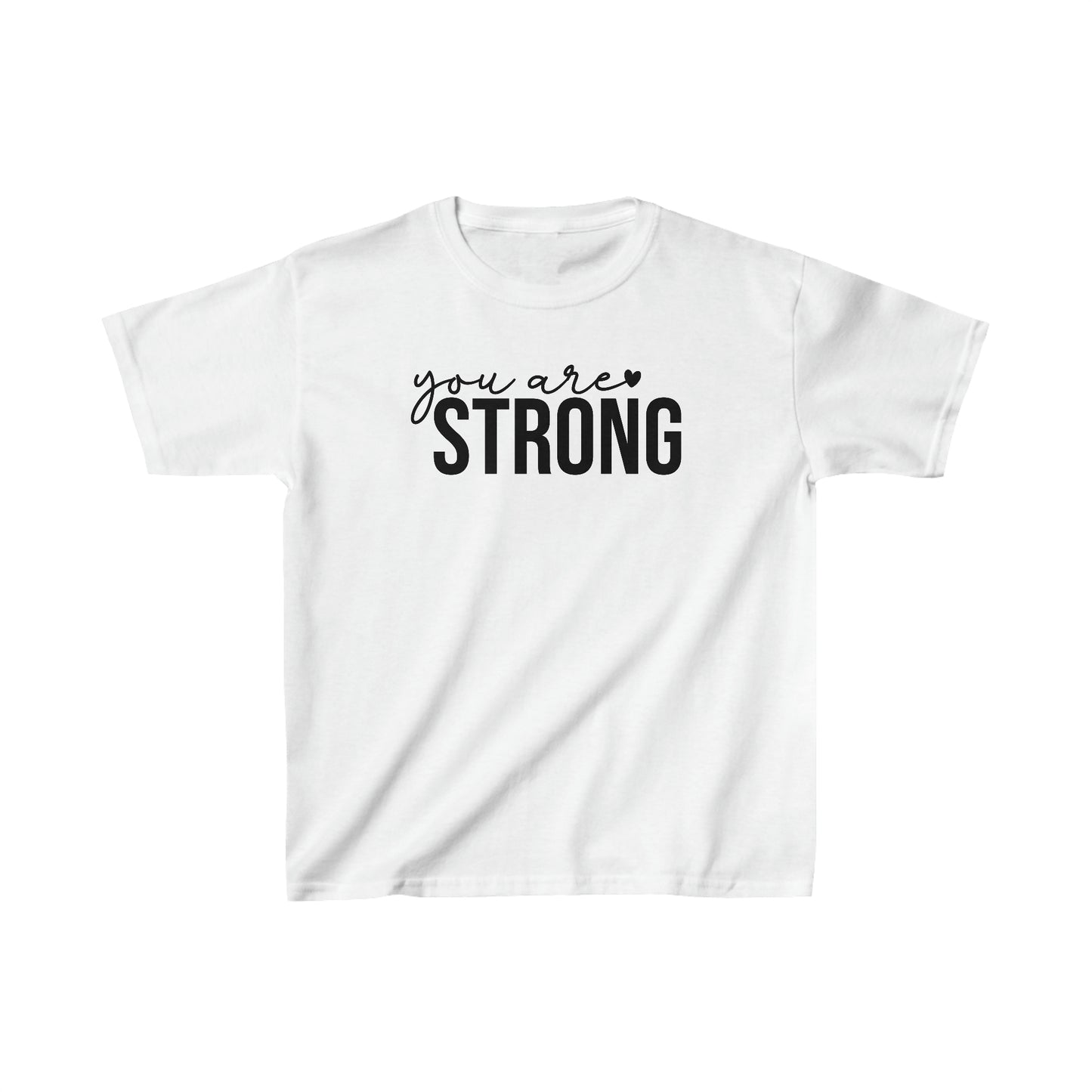 You are STRONG - Inspirational - Motivartional - Kids Heavy Cotton Tee