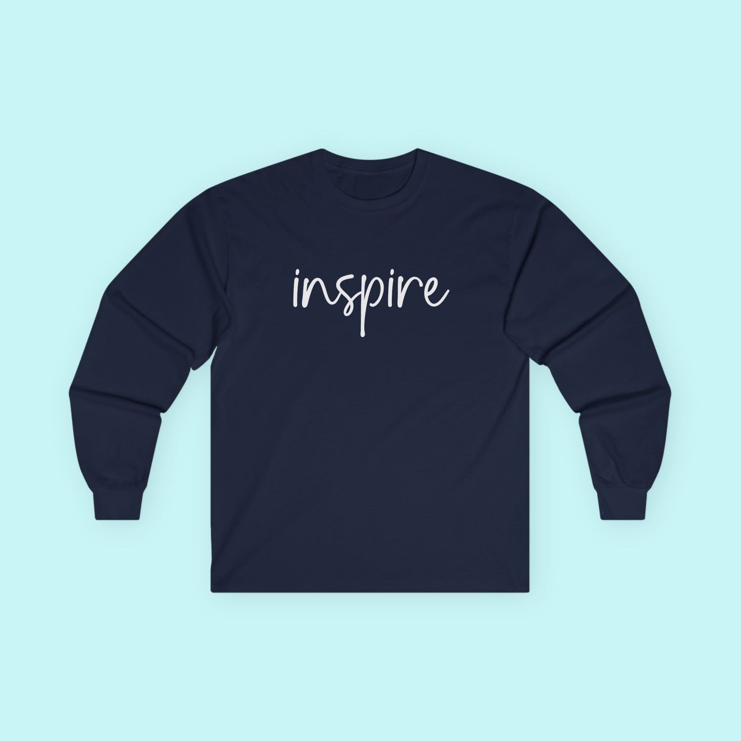 “Inspire” Positive Impact T-Shirt - Lead with Light Long Sleeve Tee