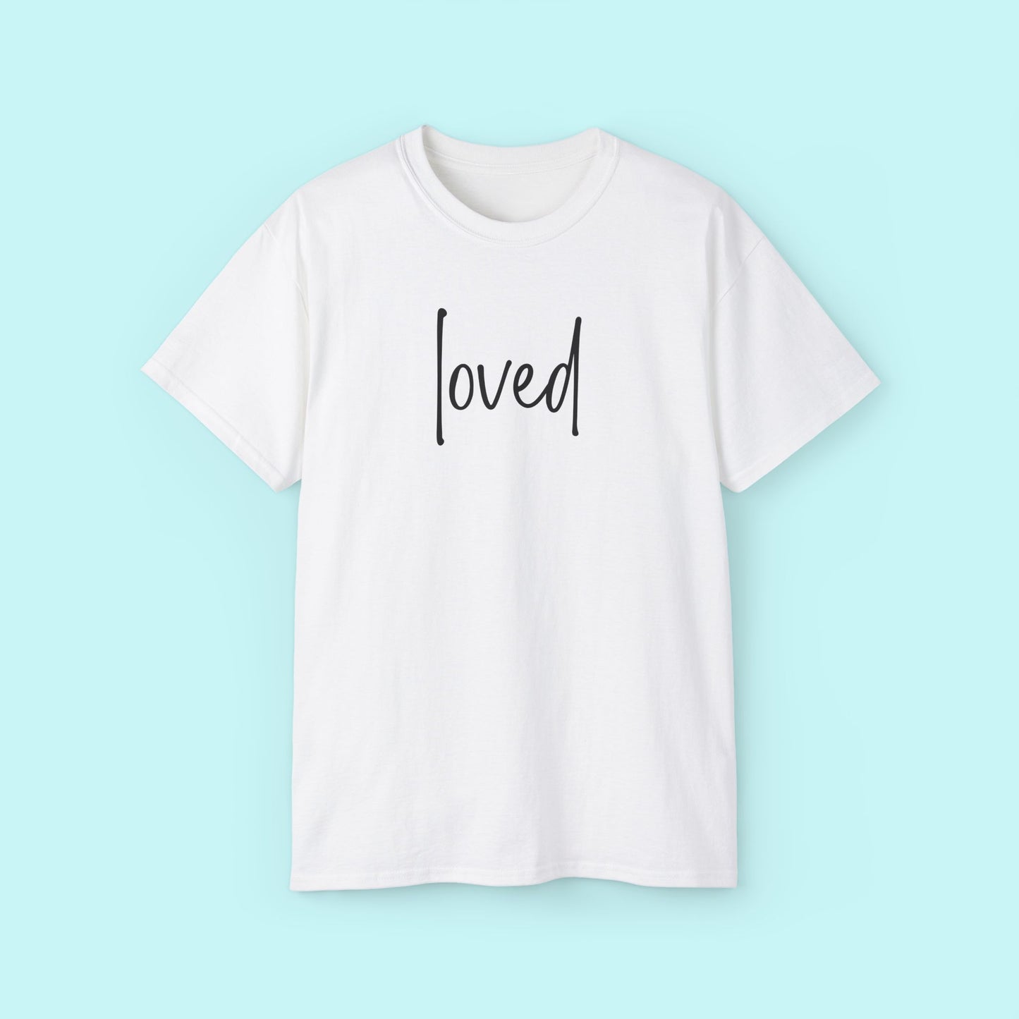“Loved” Motivational Tee - Strength & Mental Health Awareness Short Sleeve Shirt