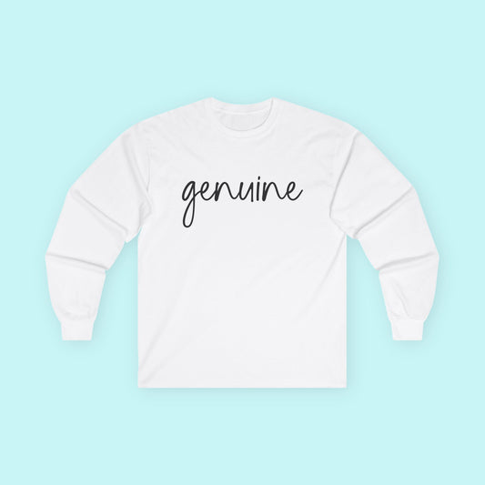 “Genuine” Authenticity T-Shirt – Real Ones Only Long Sleeve Tee