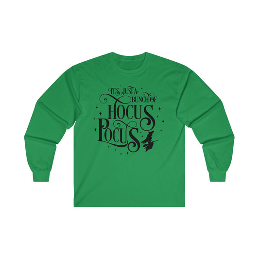 Halloween - Its Just a Bunch of Hocus Pocus - Witches - Trick or Treat - Vintage - Ultra Cotton Long Sleeve Tee