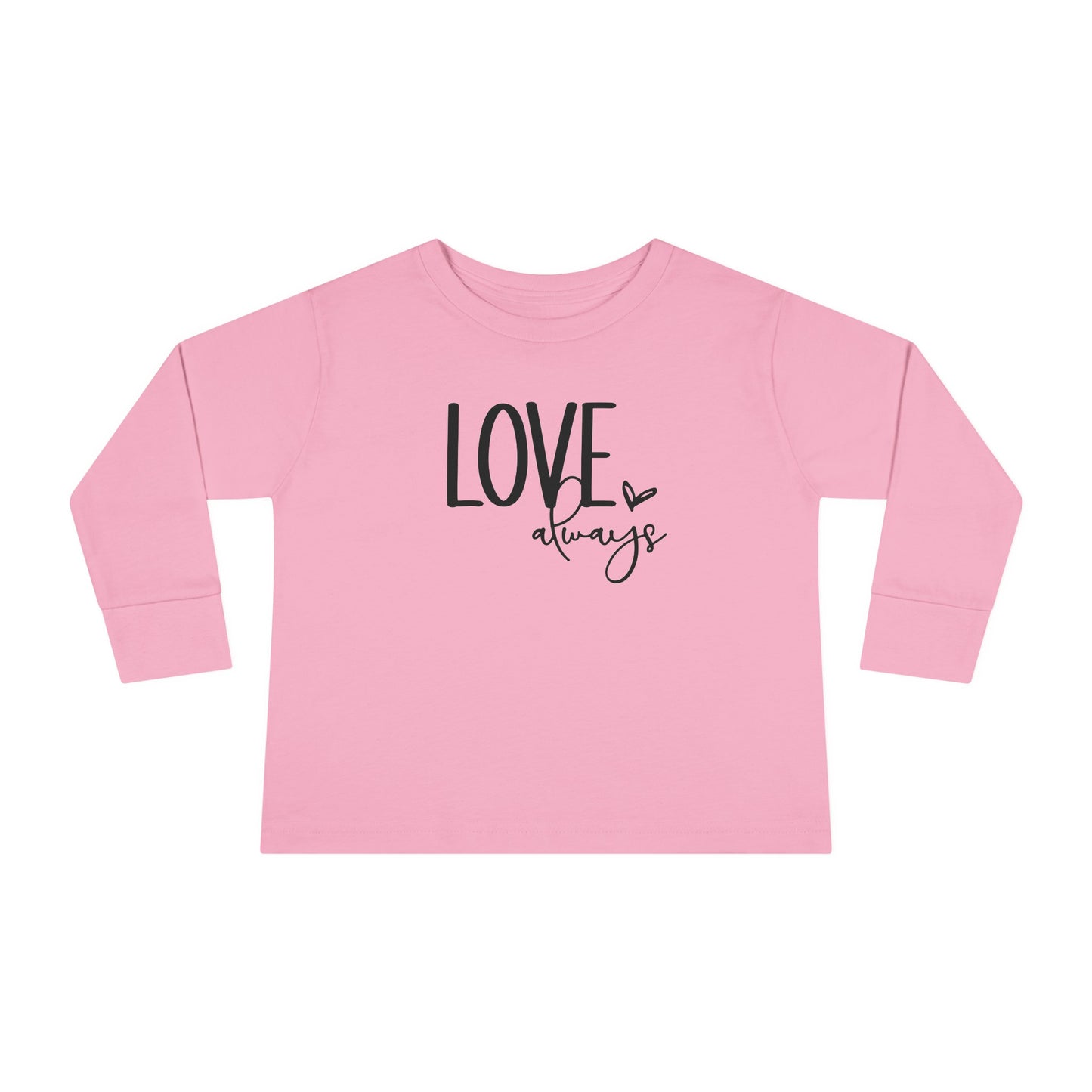 LOVE Always - Heart - Toddler Long Sleeve Tee