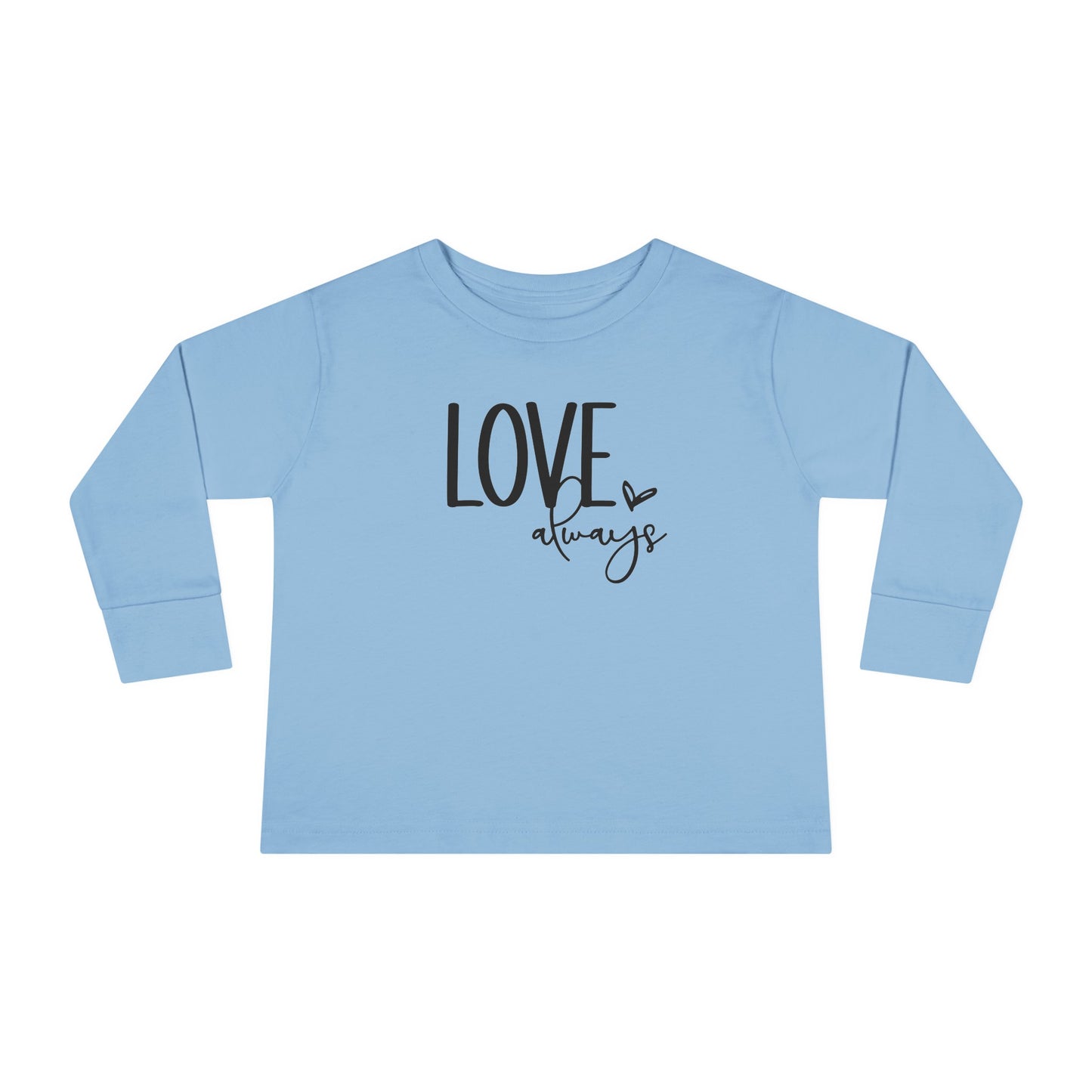 LOVE Always - Heart - Toddler Long Sleeve Tee