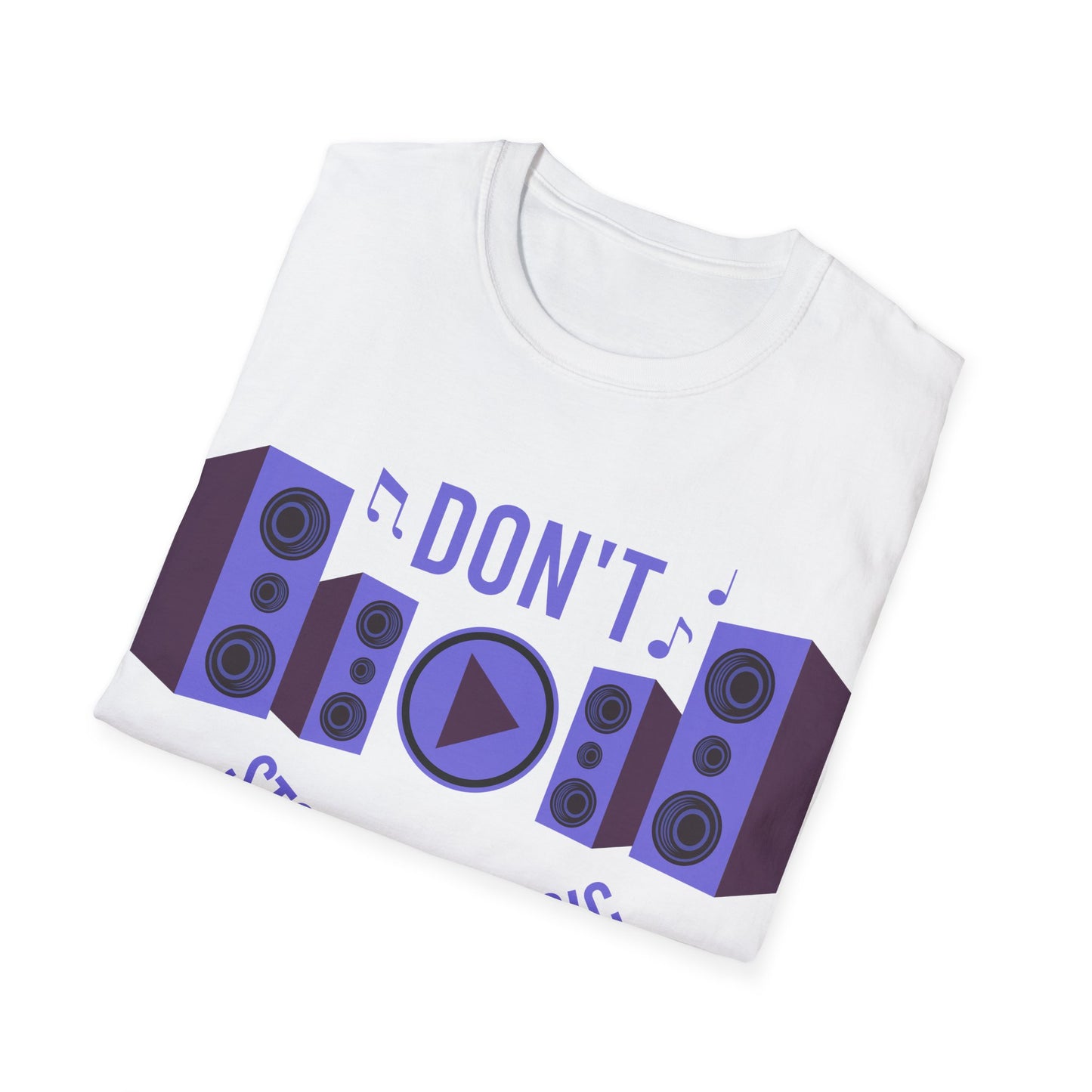 Don't Stop the Music - Unisex Softstyle T-Shirt