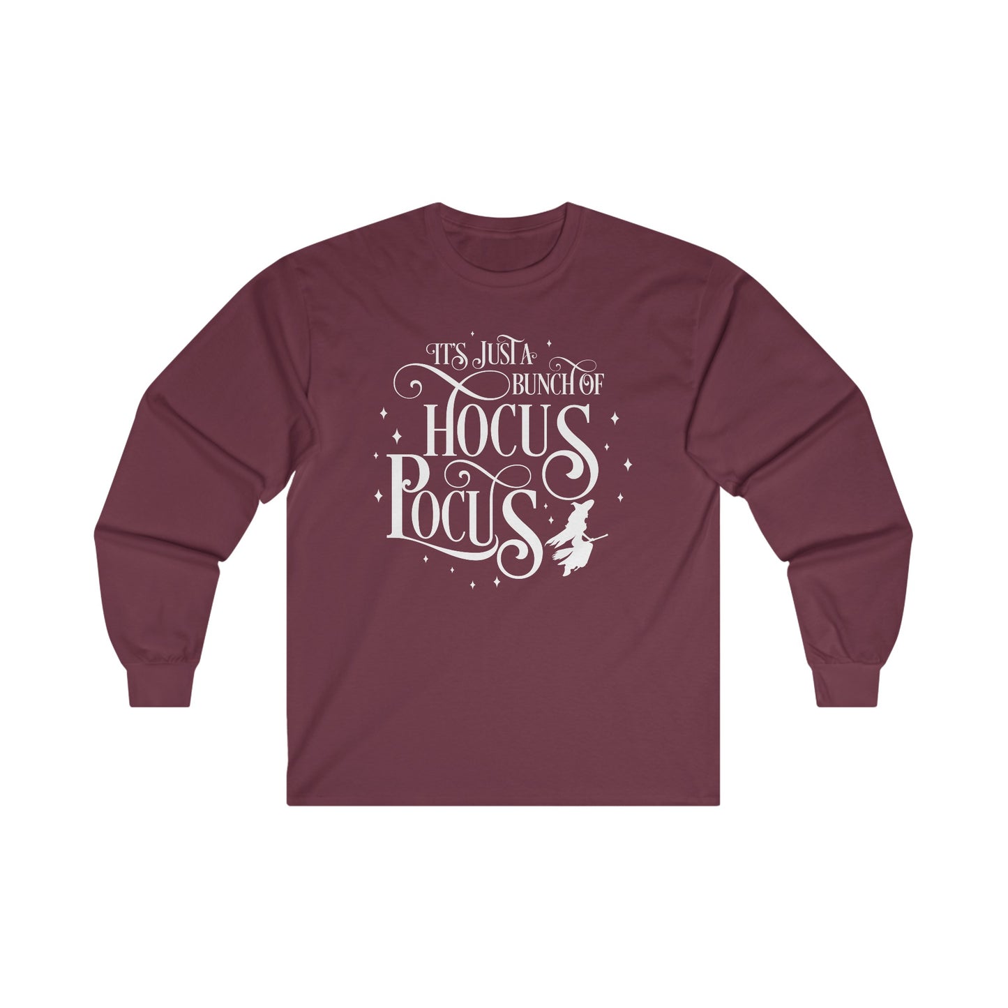 Halloween - Its Just a Bunch of Hocus Pocus - Witches - Trick or Treat - Vintage - Ultra Cotton Long Sleeve Tee
