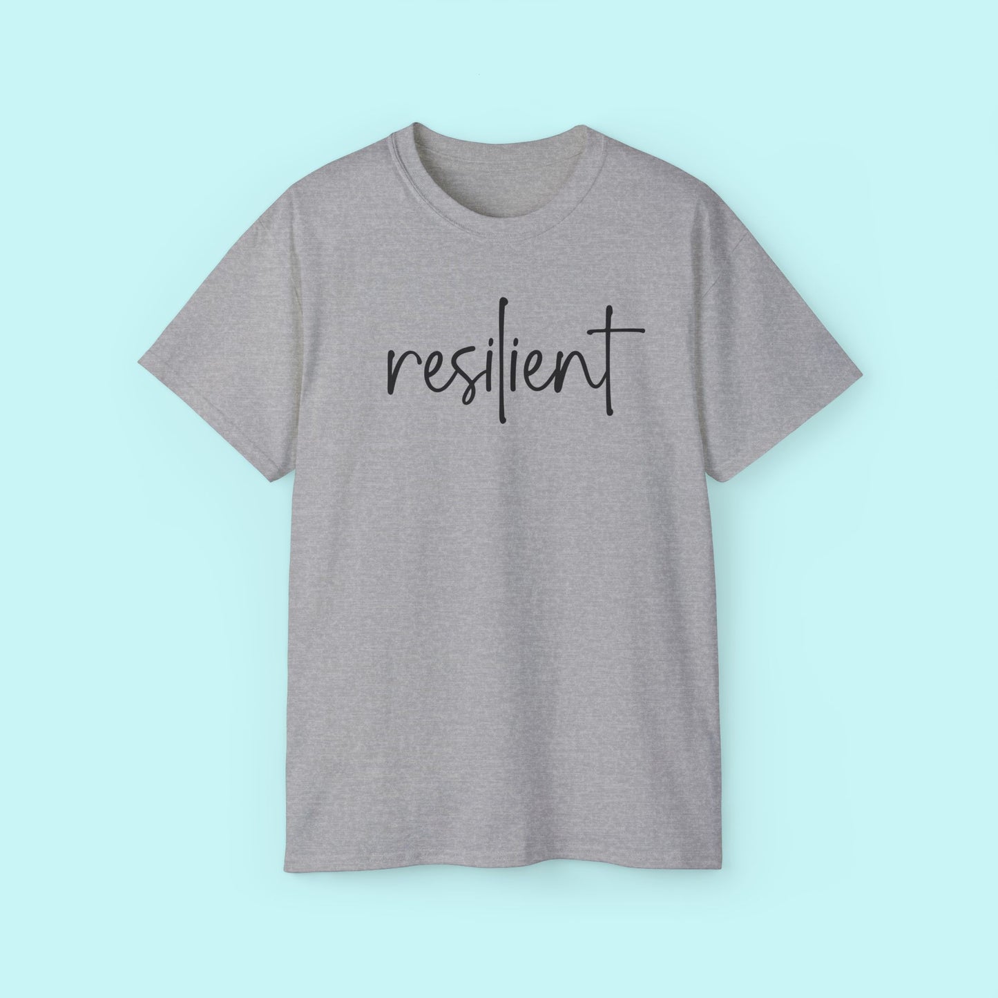 “Resilient” Empowerment Tee - Strength & Mental Health Awareness Short Sleeve Shirt