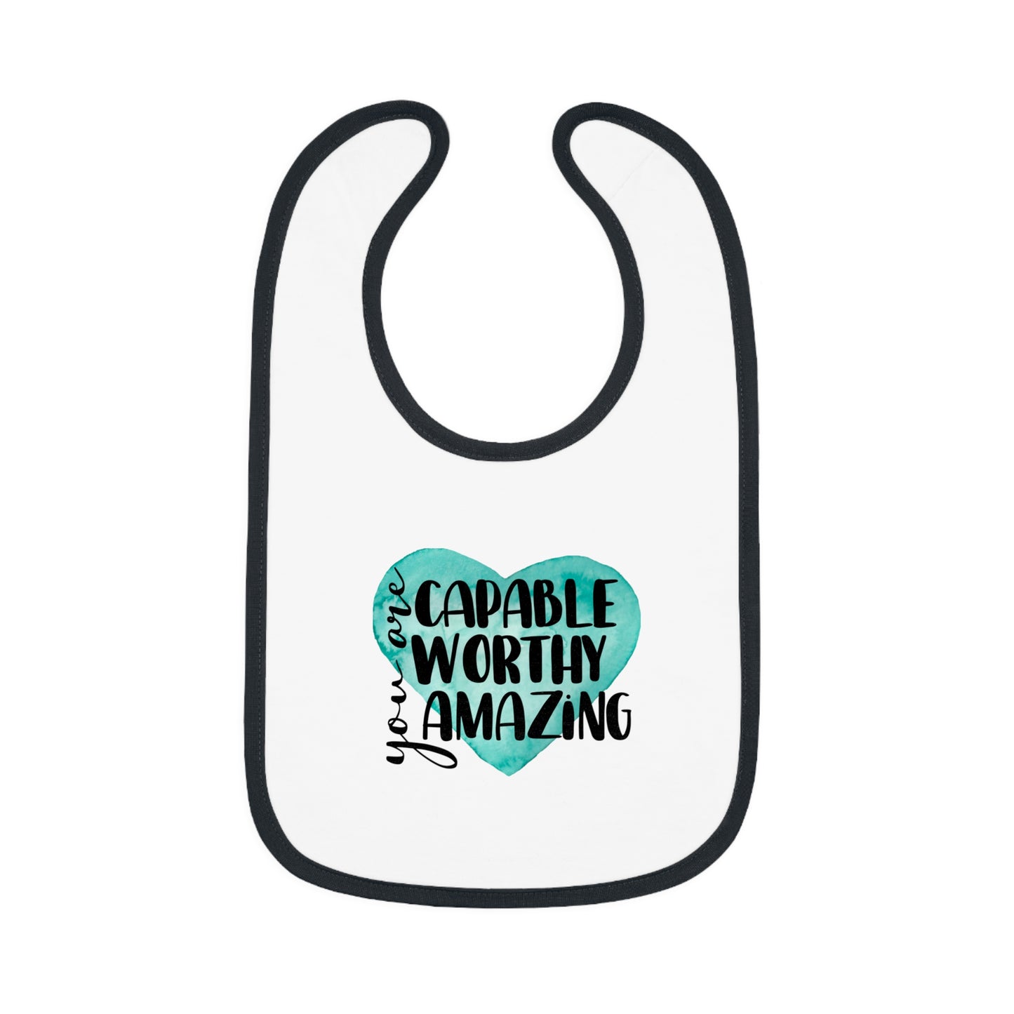 You are Capable, Worthy, Amazing - Watercolor Heart - Baby Contrast Trim Jersey Bib