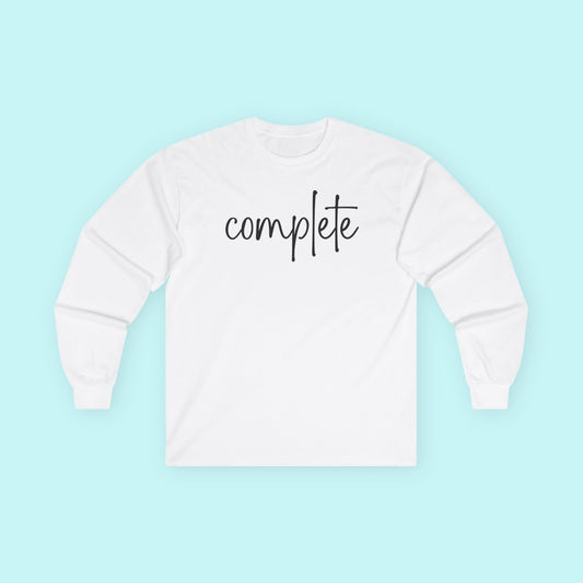 “Complete” Self-Worth T-Shirt – You Are Whole & Enough Long Sleeve Tee
