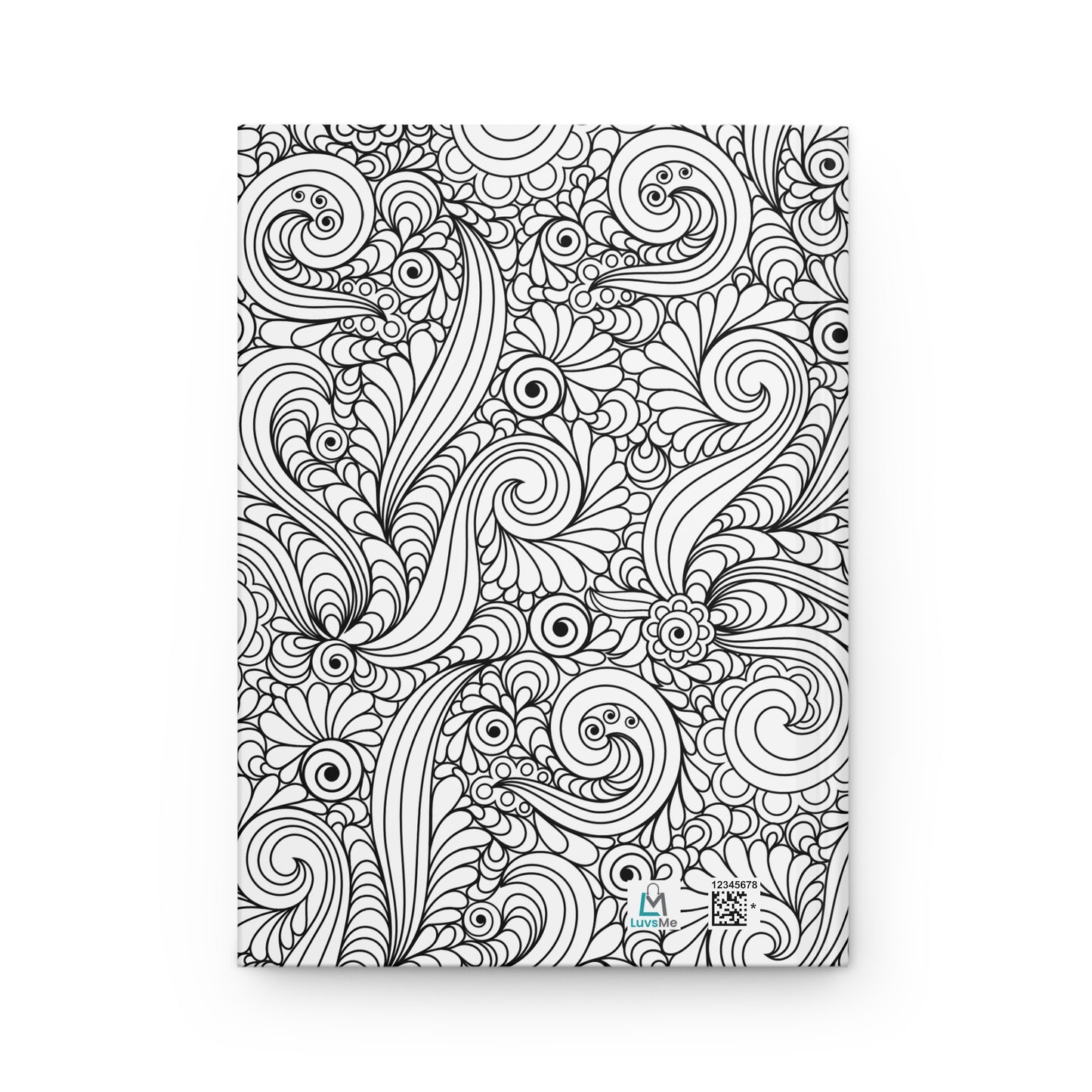 Beautiful Everyday Journaling - Self Love - Black and White Doodles - Paisley Abstract - Hardcover Journal Matte