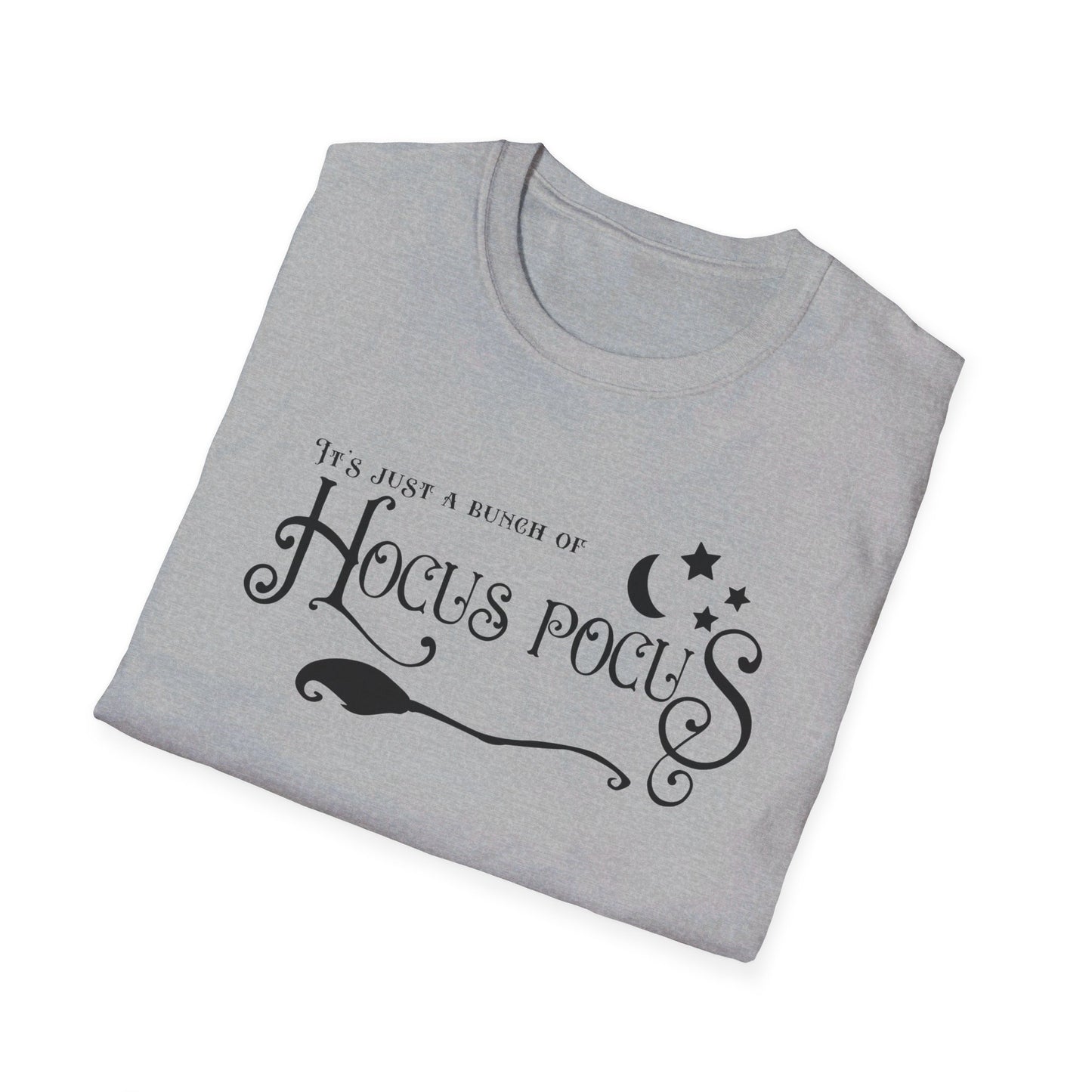 Halloween - It's Just a Bunch of Hocus Pocus - Witch - Broom - Stars - Moon - Unisex Softstyle T-Shirt