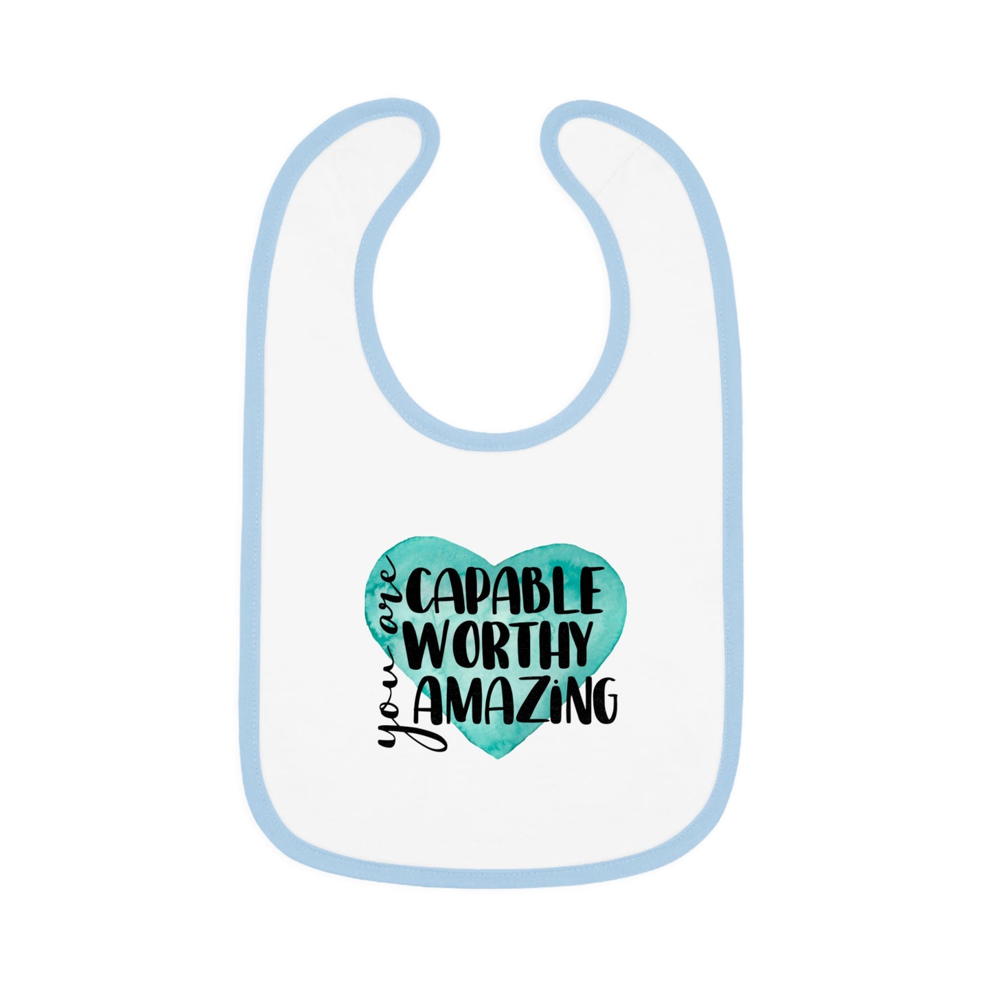 You are Capable, Worthy, Amazing - Watercolor Heart - Baby Contrast Trim Jersey Bib
