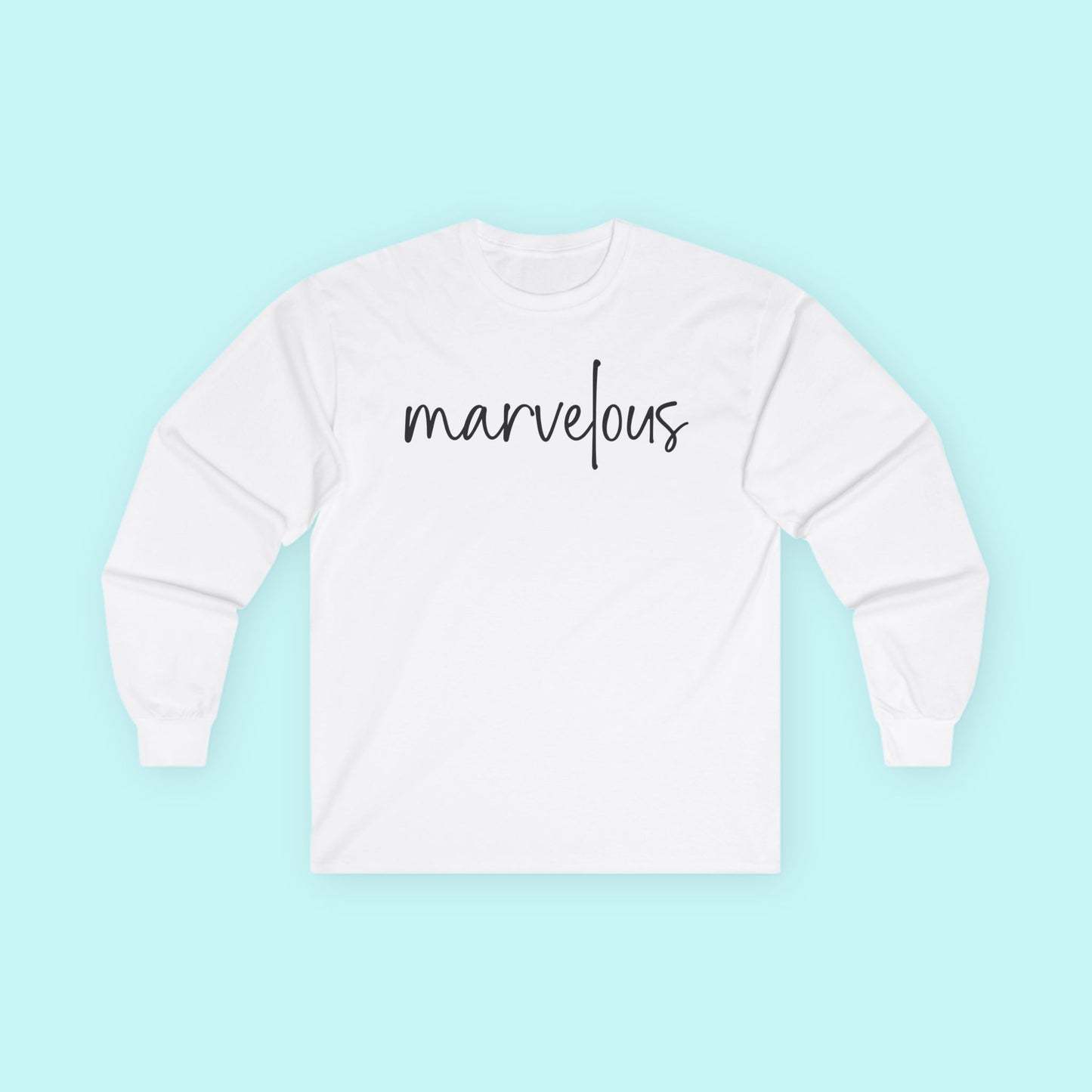 “Marvelous” Self-Worth T-Shirt - Celebrate Your Magic Long Sleeve Tee