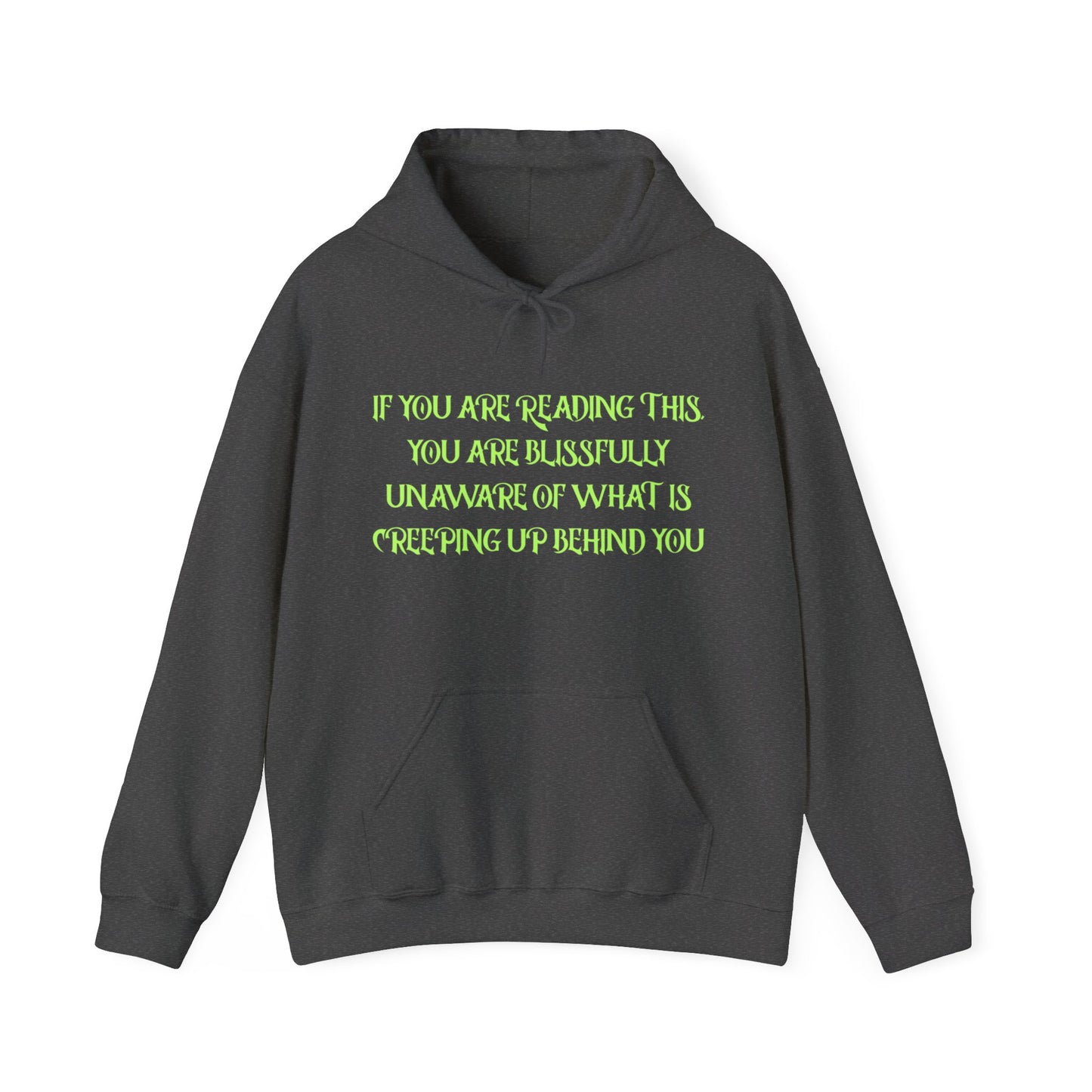 Halloween - Creeping Up Behind You - Funny - Scary - Unisex Heavy Blend Hooded Sweatshirt