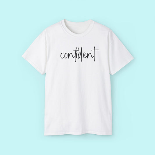 “Confident” Motivational Tee - Strength & Mental Health Awareness Short Sleeve Shirt