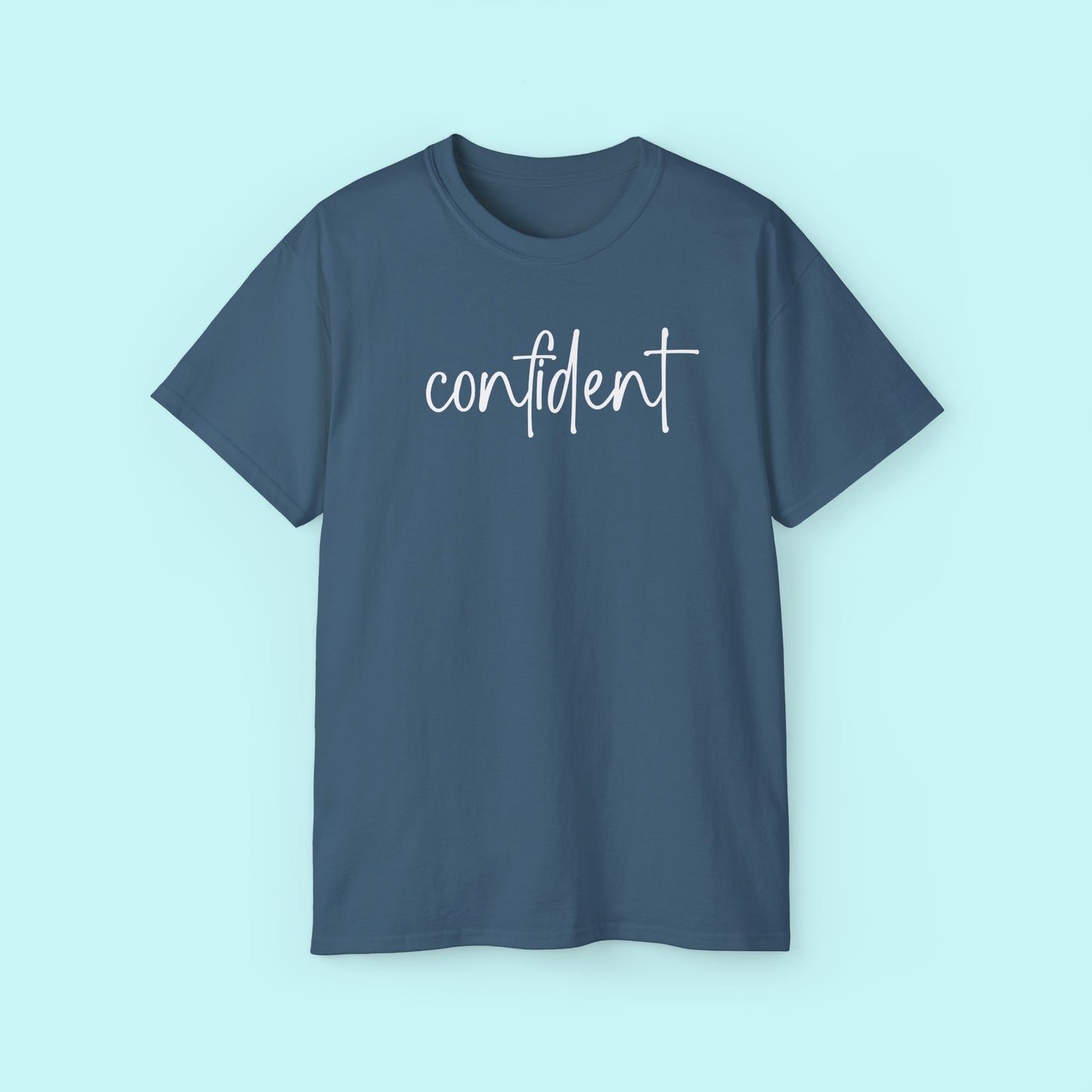 “Confident” Motivational Tee - Strength & Mental Health Awareness Short Sleeve Shirt