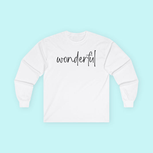 “Wonderful” Self-Love T-Shirt - Celebrate Who You Are Long Sleeve Tee