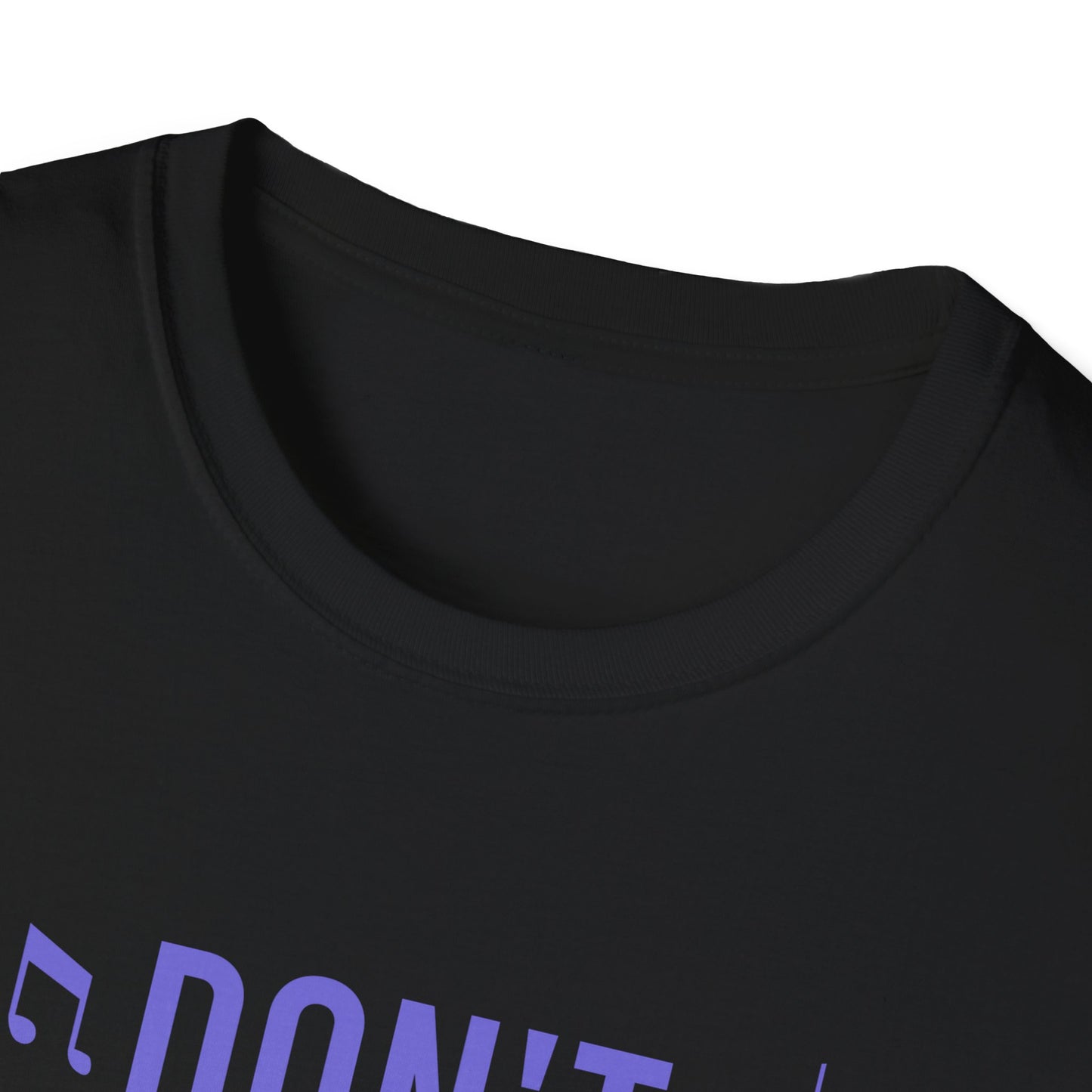 Don't Stop the Music - Unisex Softstyle T-Shirt
