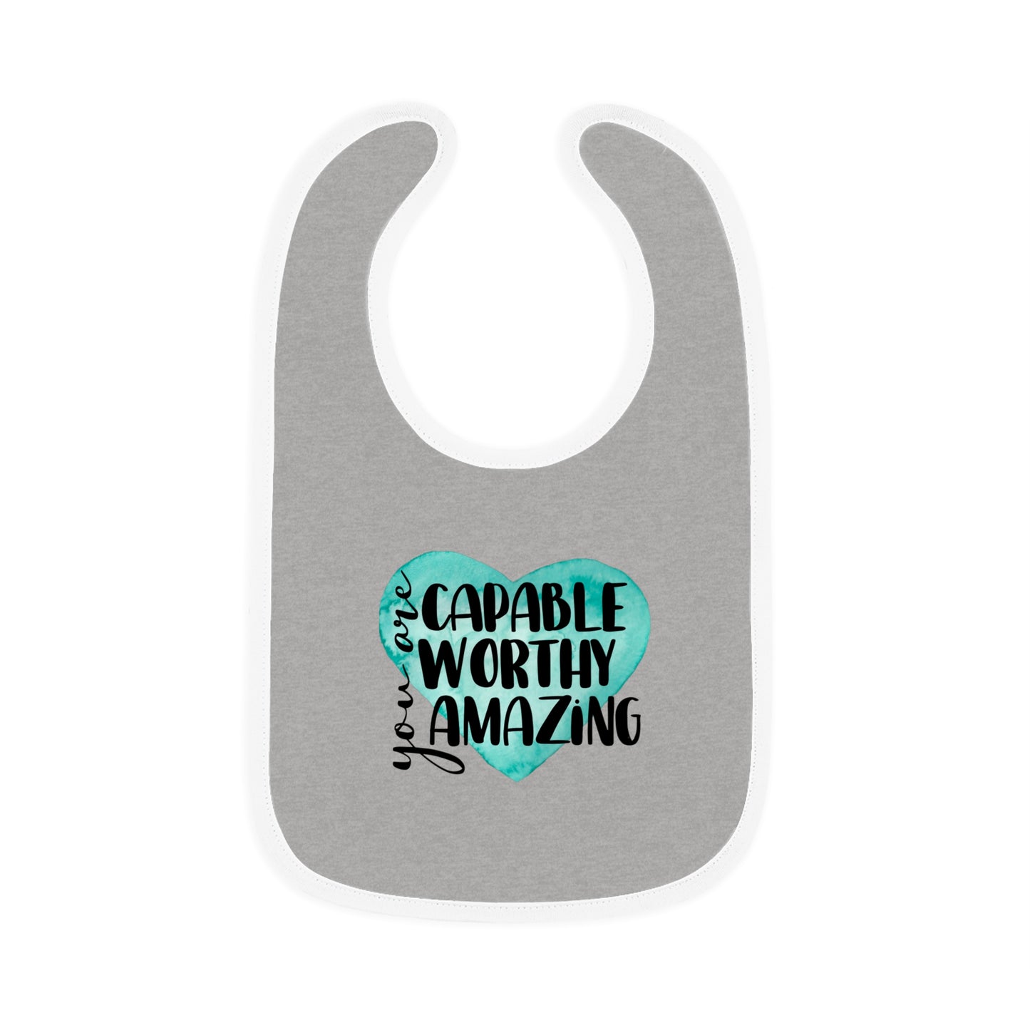 You are Capable, Worthy, Amazing - Watercolor Heart - Baby Contrast Trim Jersey Bib