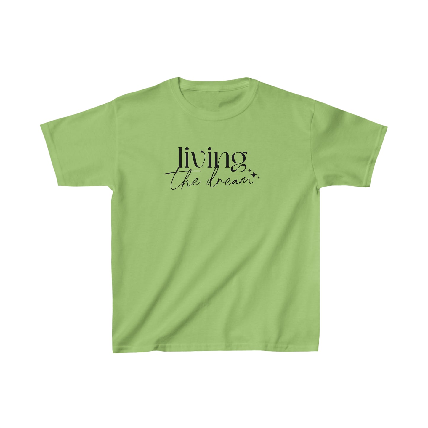 Living the Dream - Inspirational - Motivational - Kids Heavy Cotton Tee