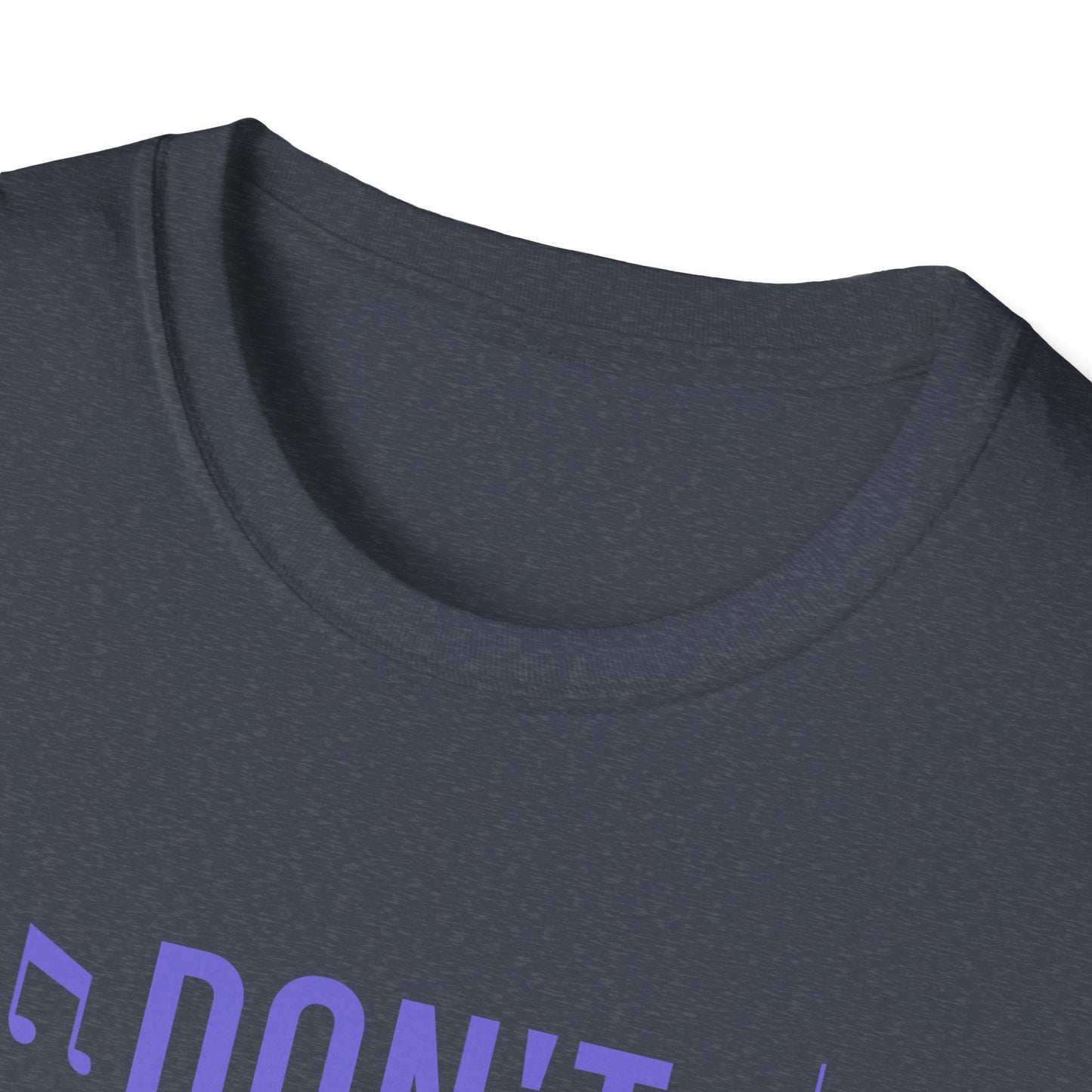 Don't Stop the Music - Unisex Softstyle T-Shirt