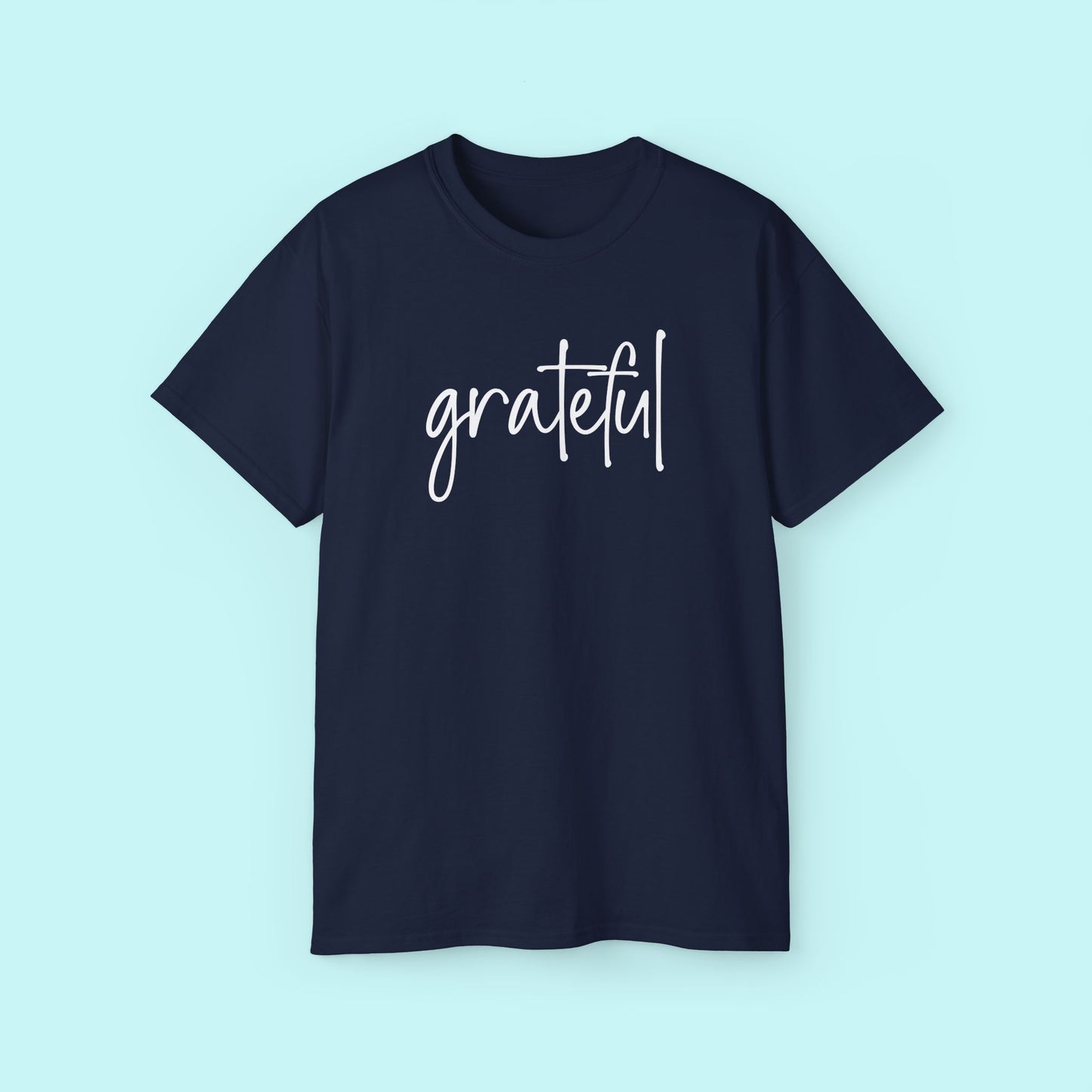 “Grateful” Empowerment Tee - Strength & Mental Health Awareness Short Sleeve Shirt