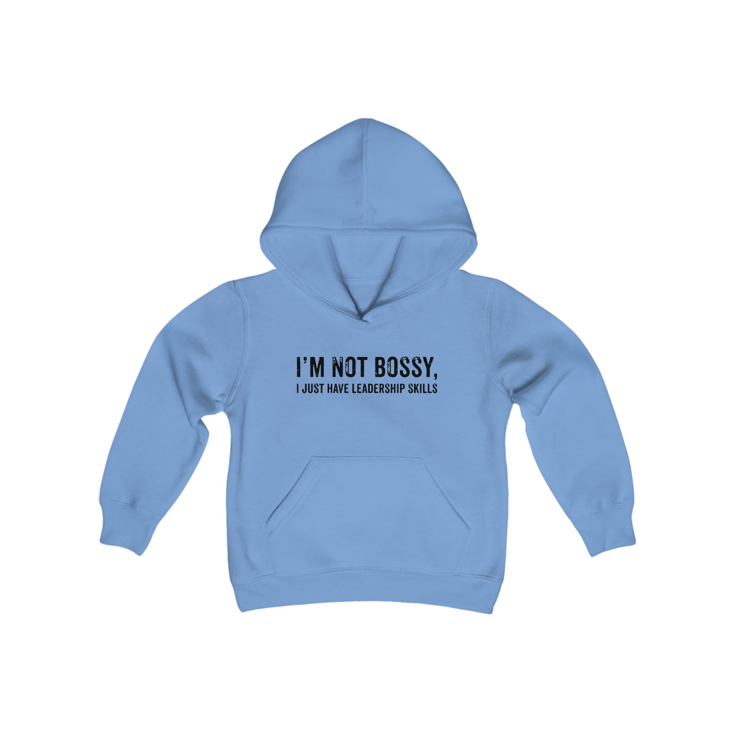 I'm Not Bossy I Just Have Leadership Skills - Youth Heavy Blend Hooded Sweatshirt