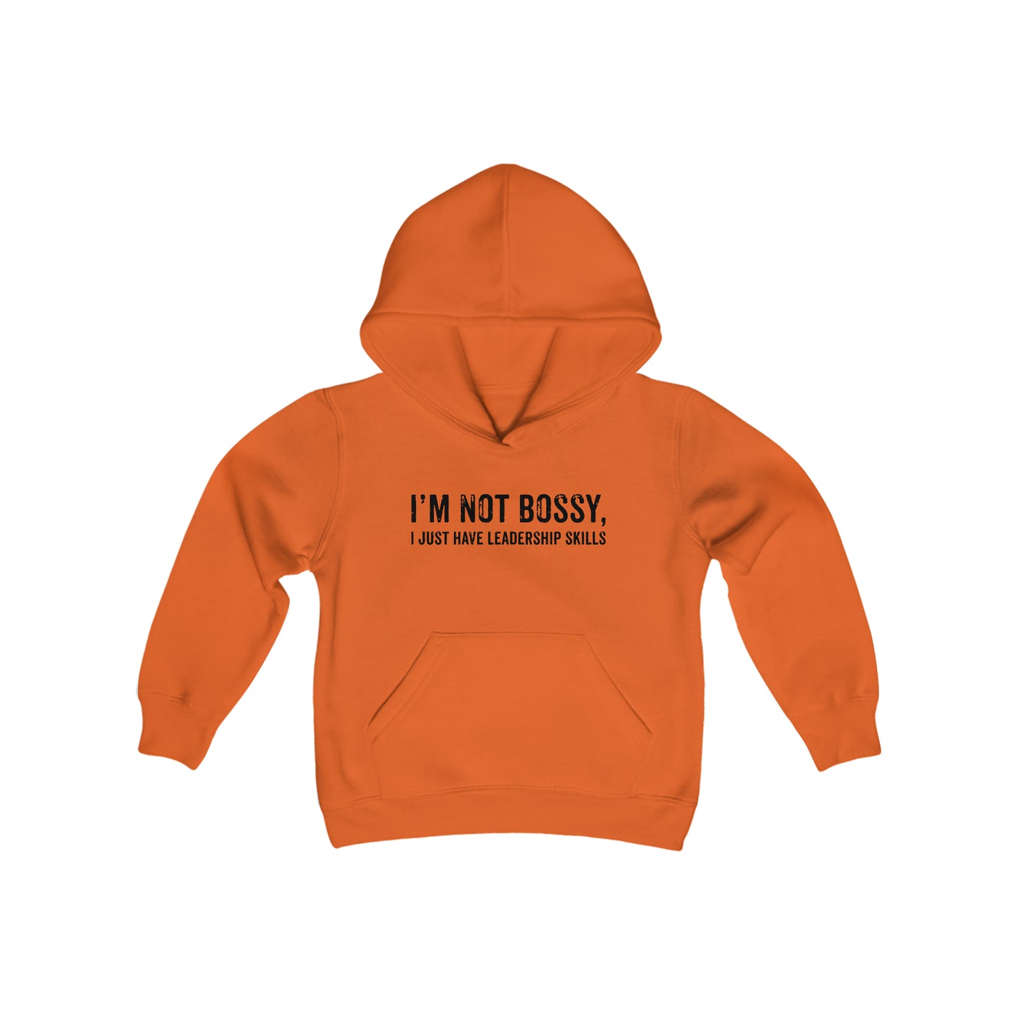 I'm Not Bossy I Just Have Leadership Skills - Youth Heavy Blend Hooded Sweatshirt