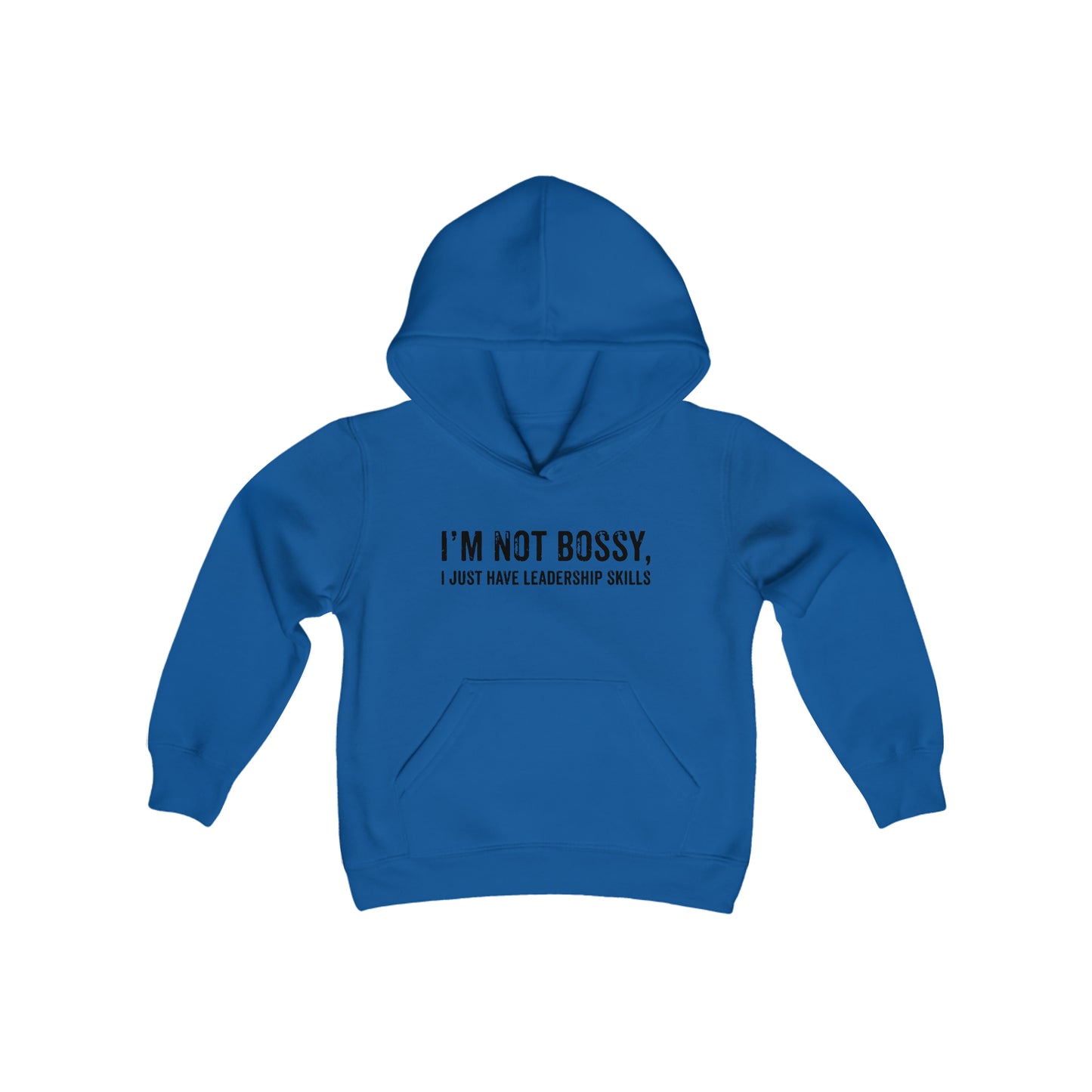 I'm Not Bossy I Just Have Leadership Skills - Youth Heavy Blend Hooded Sweatshirt