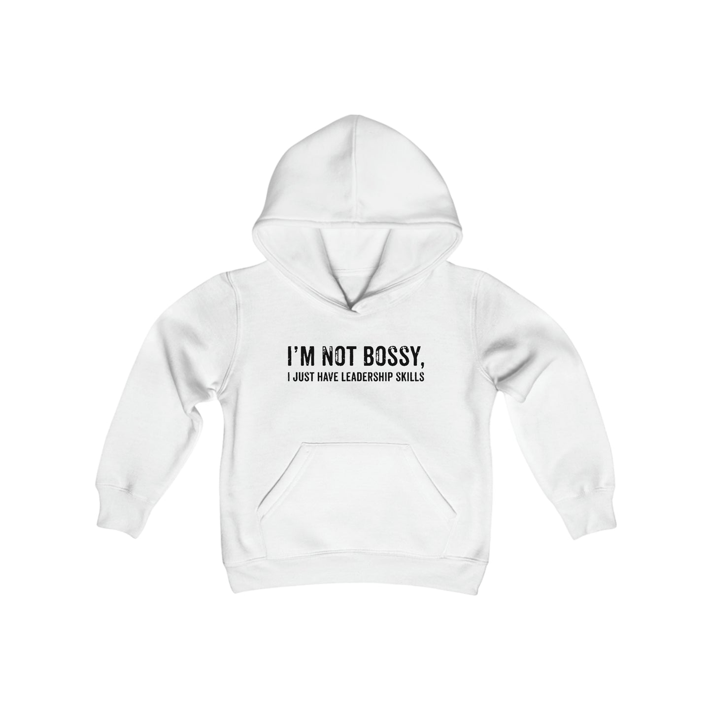 I'm Not Bossy I Just Have Leadership Skills - Youth Heavy Blend Hooded Sweatshirt