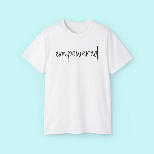 “Empowered” Motivational Tee - Strength & Mental Health Awareness Short Sleeve Shirt