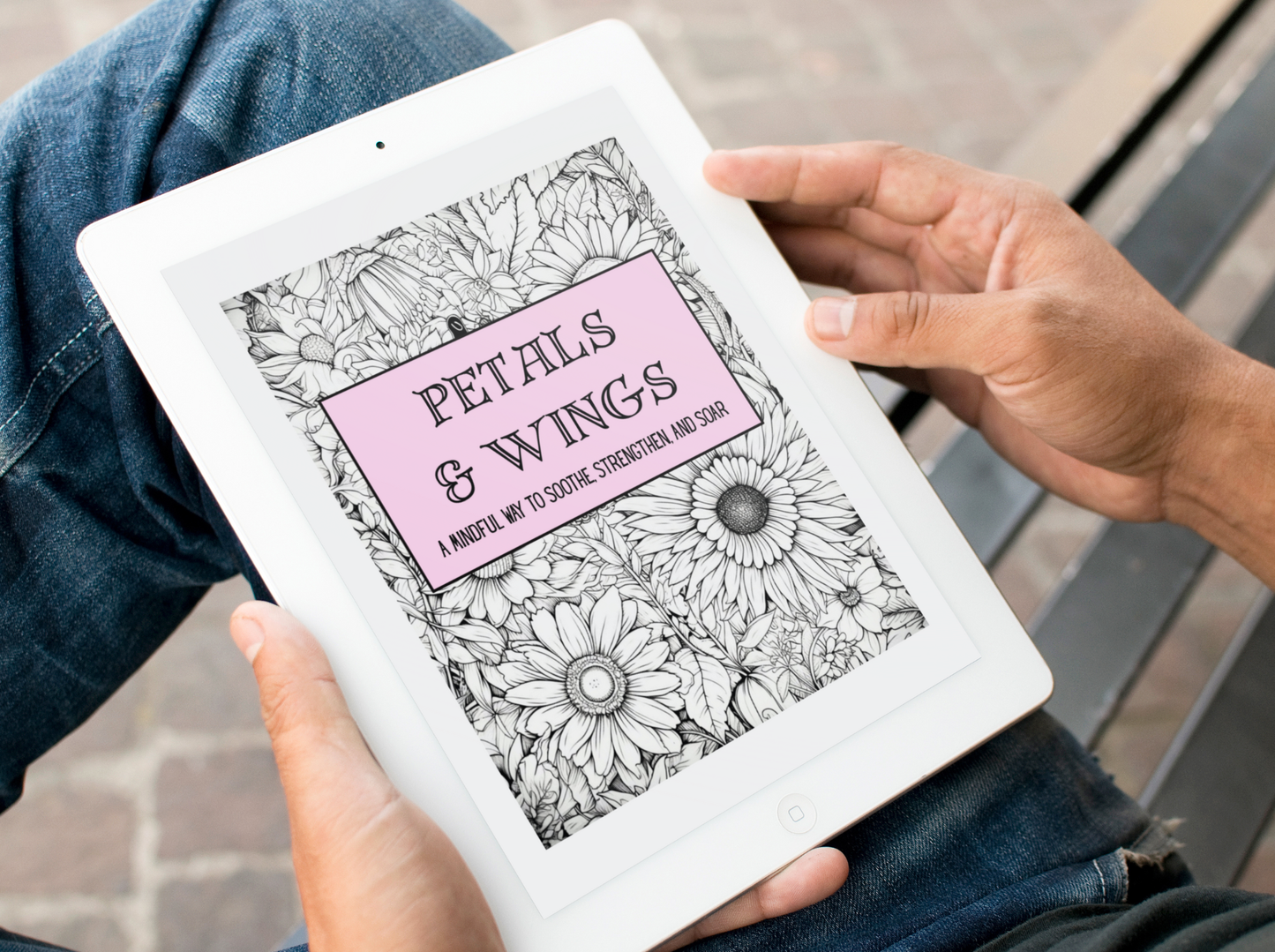 Petals & Wings - A Mindful Way to Soothe, Strengthen, and Soar - Coloring Book - Digital Download